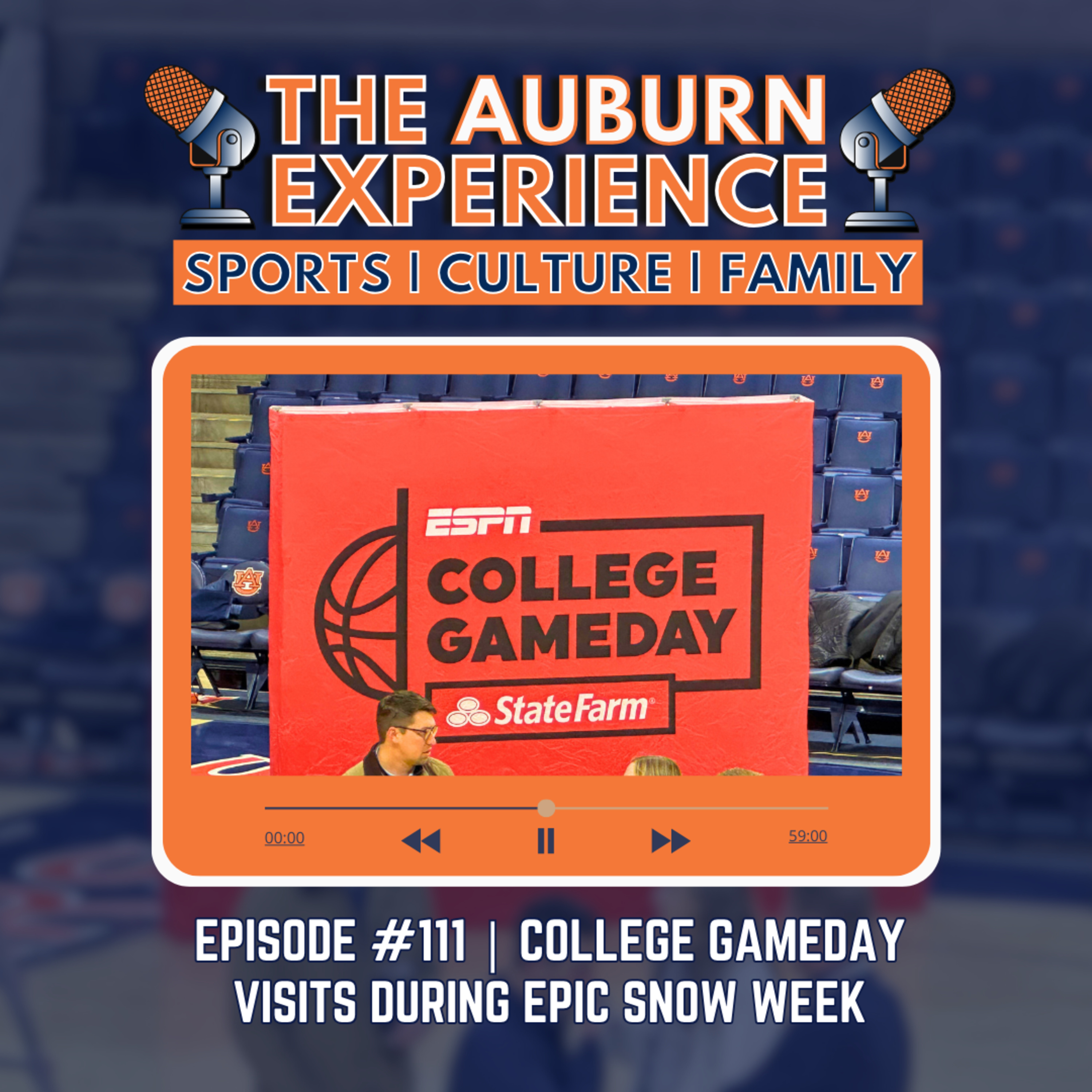 The Auburn Experience #111 | College Gameday Visits on Epic Snow Week episode artwork