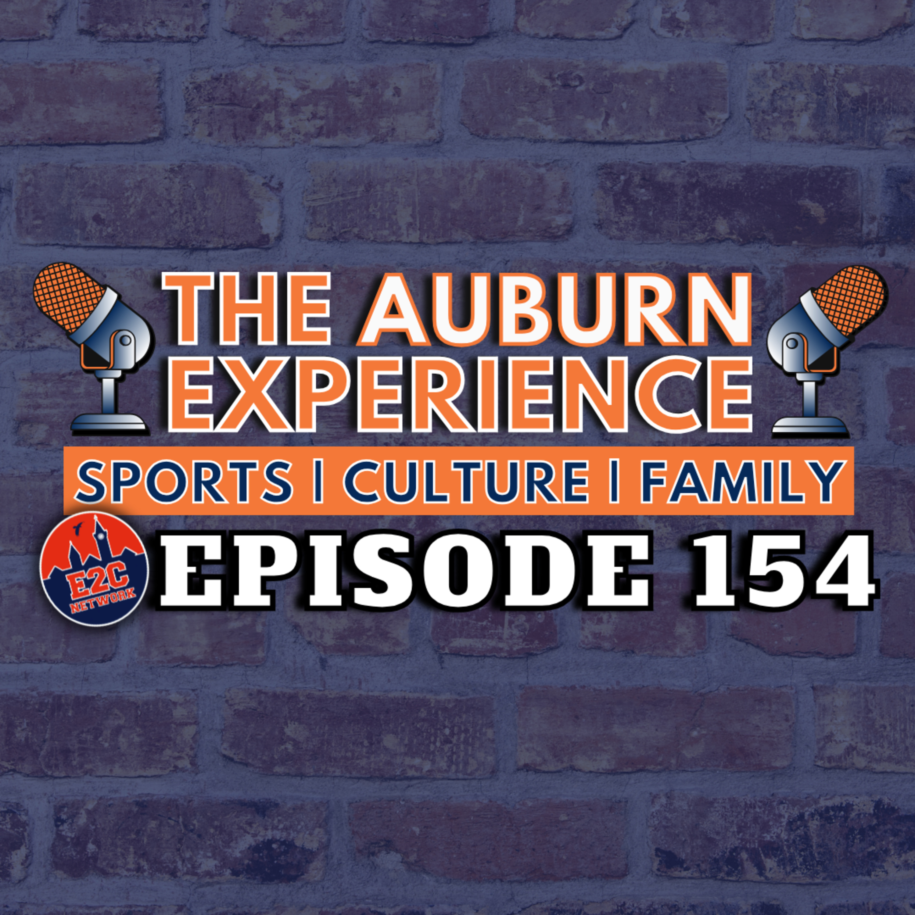 The Auburn Experience | E2C Network Podcasts
