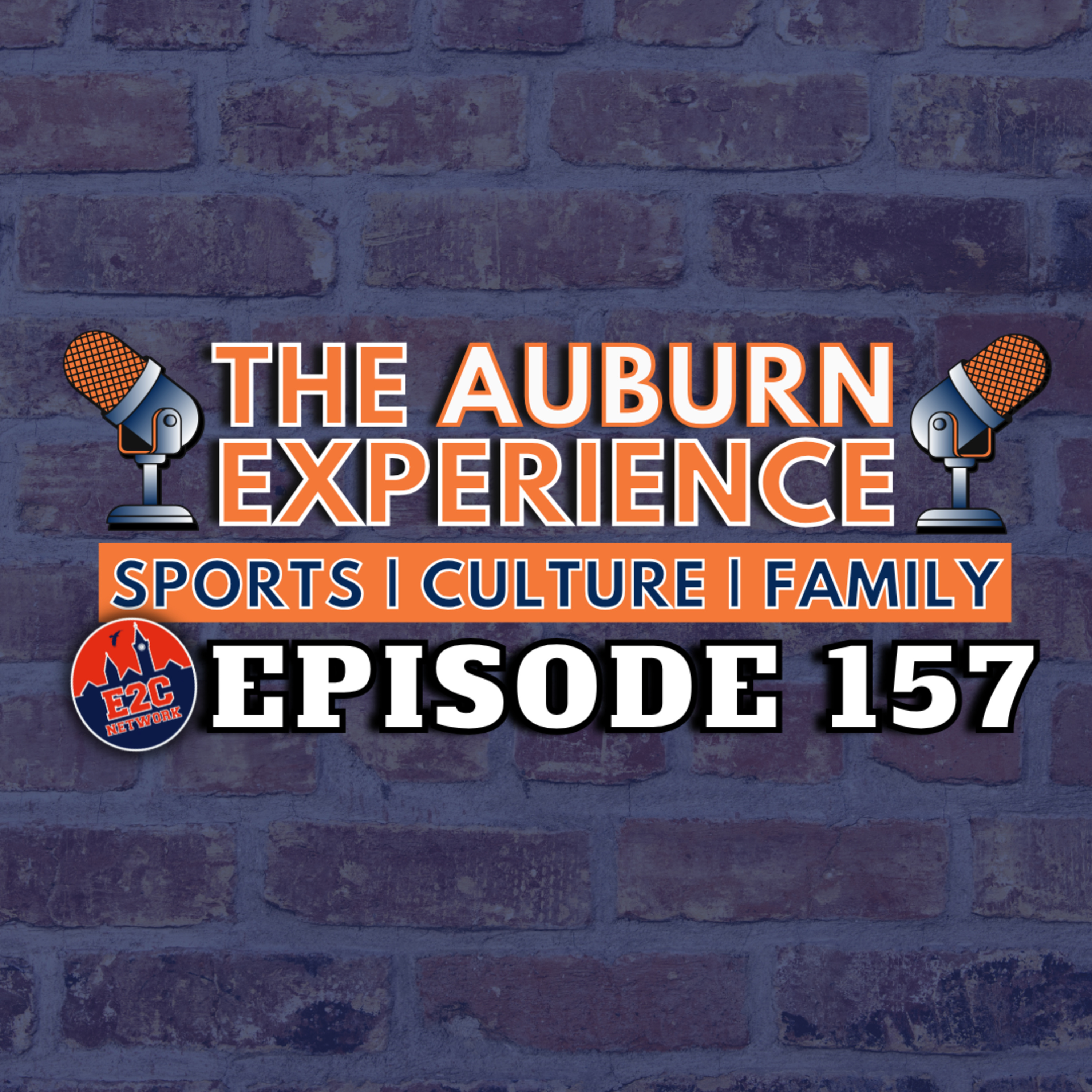 The Auburn Experience | E2C Network Podcasts