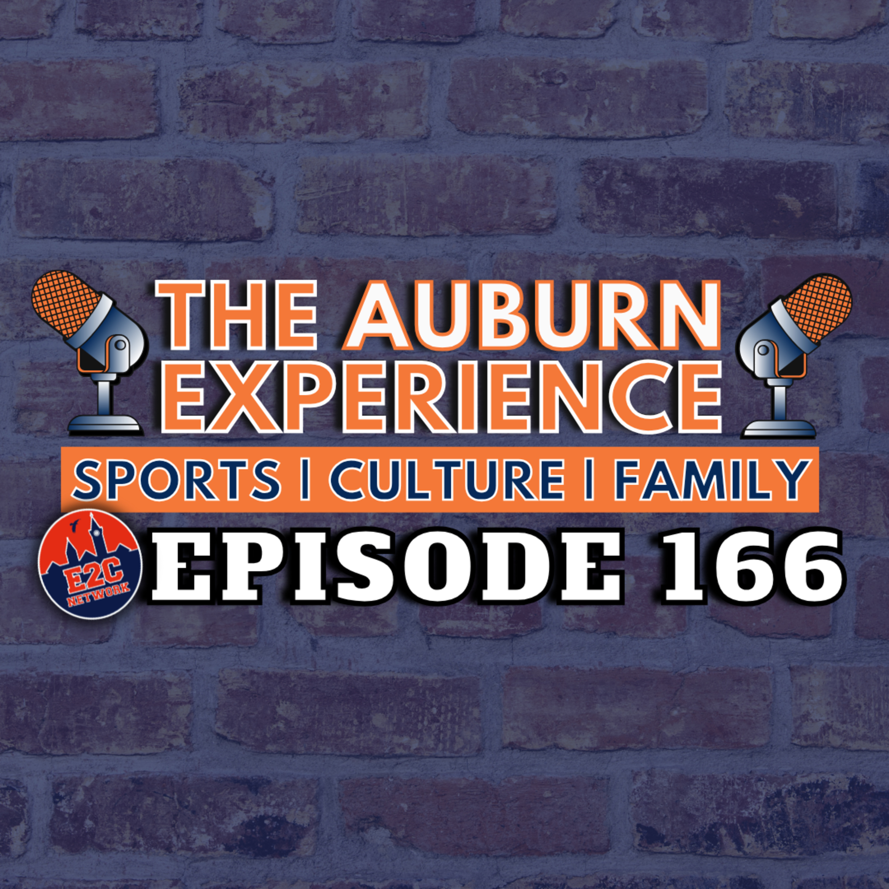 The Auburn Experience | EP. 166 | Top 5 Baseball Week + Spring Football episode artwork