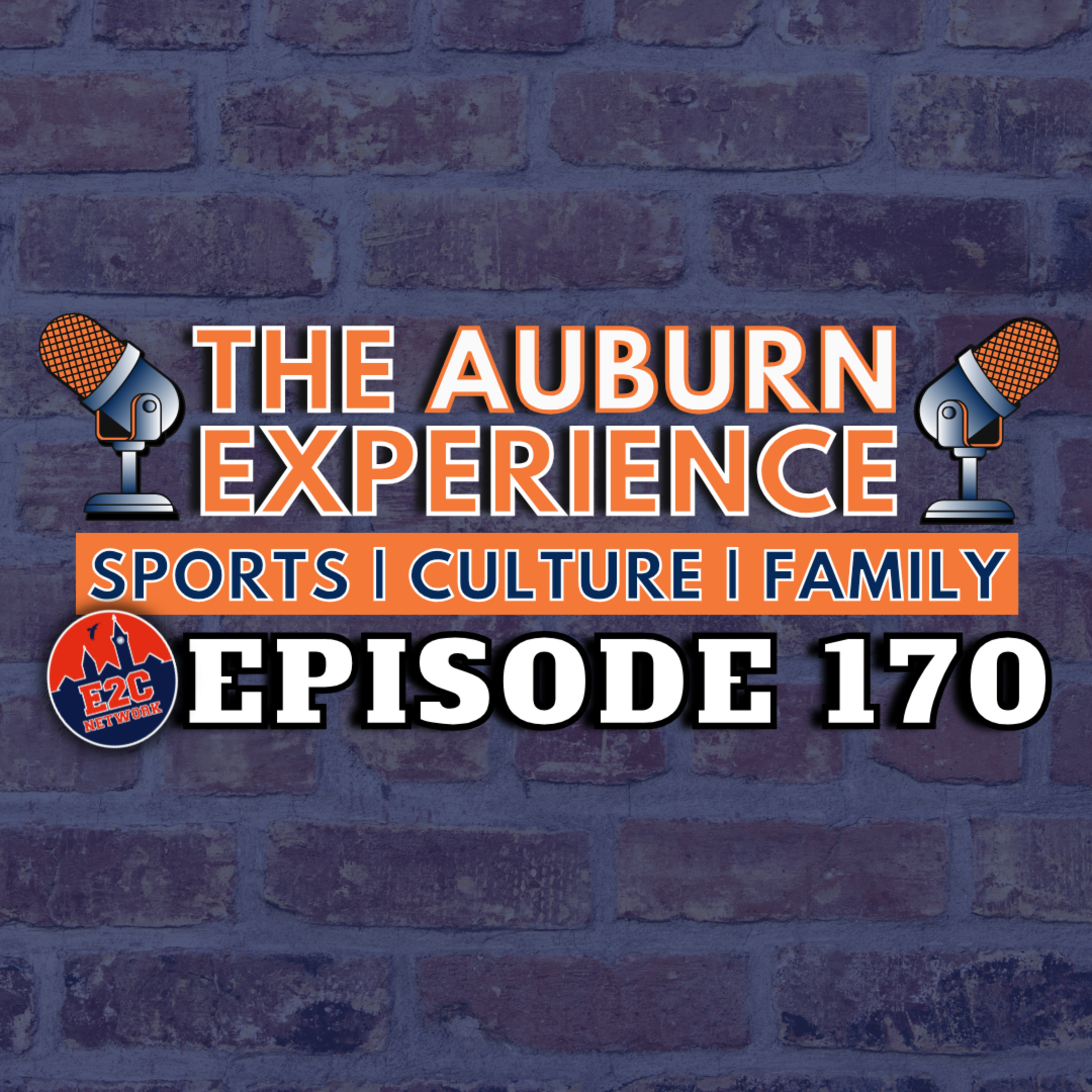 The Auburn Experience | EP. 170 | Basketball Portal + NFL Draft Tigers episode artwork