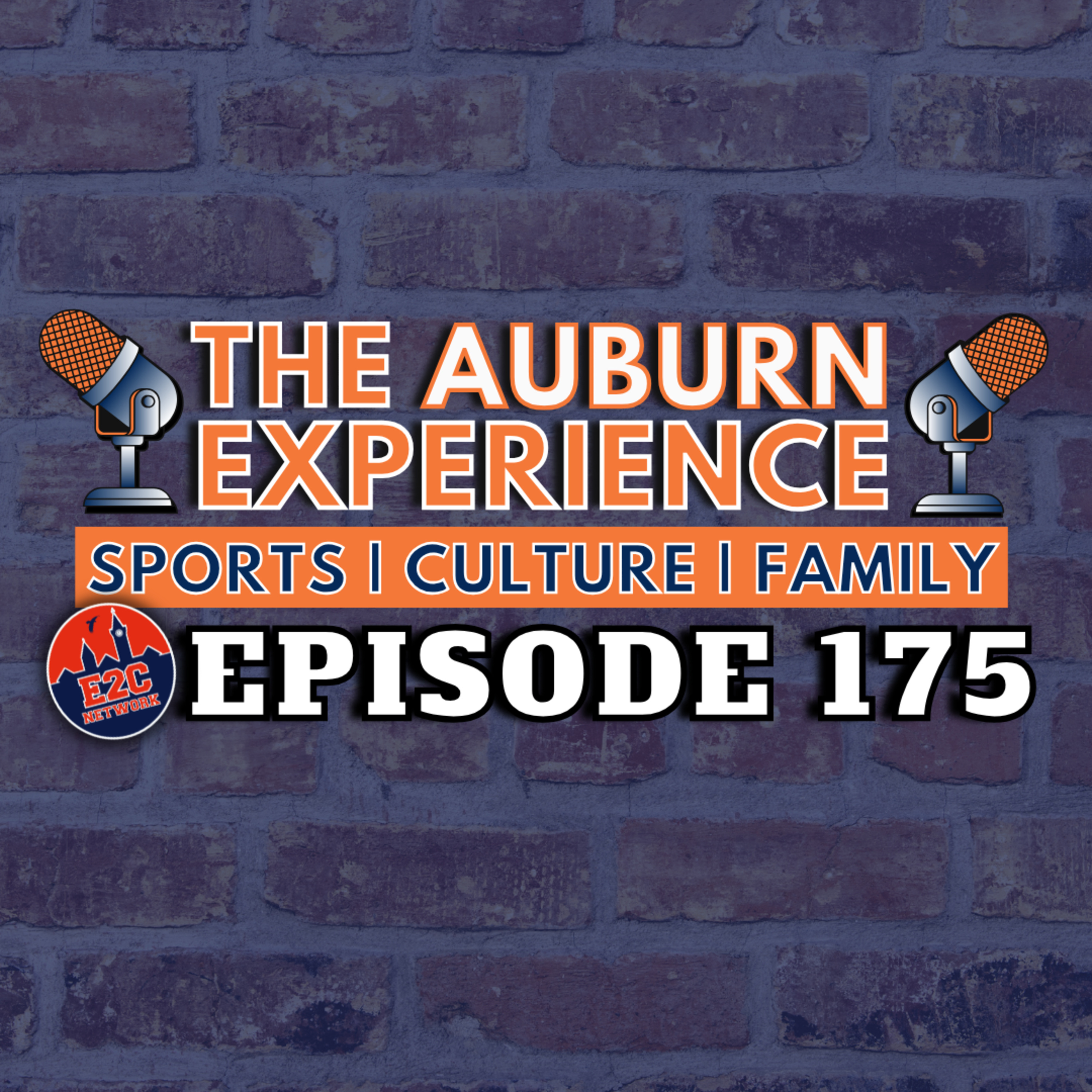 The Auburn Experience | EP. 175 | Champs Again and Baseball Super Sadness episode artwork