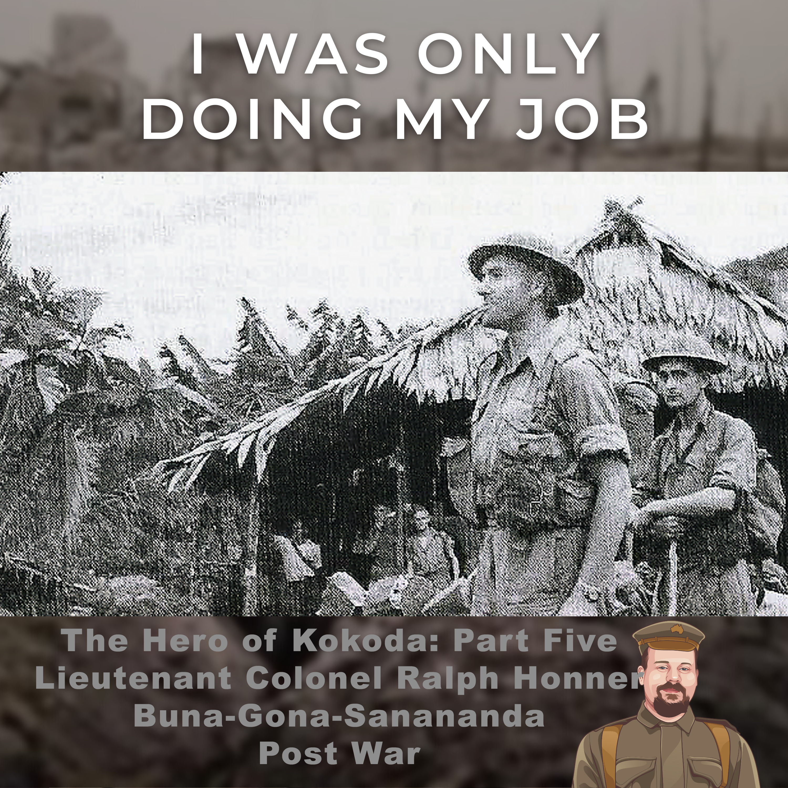 I Was Only Doing My Job: Australia\'s Military History