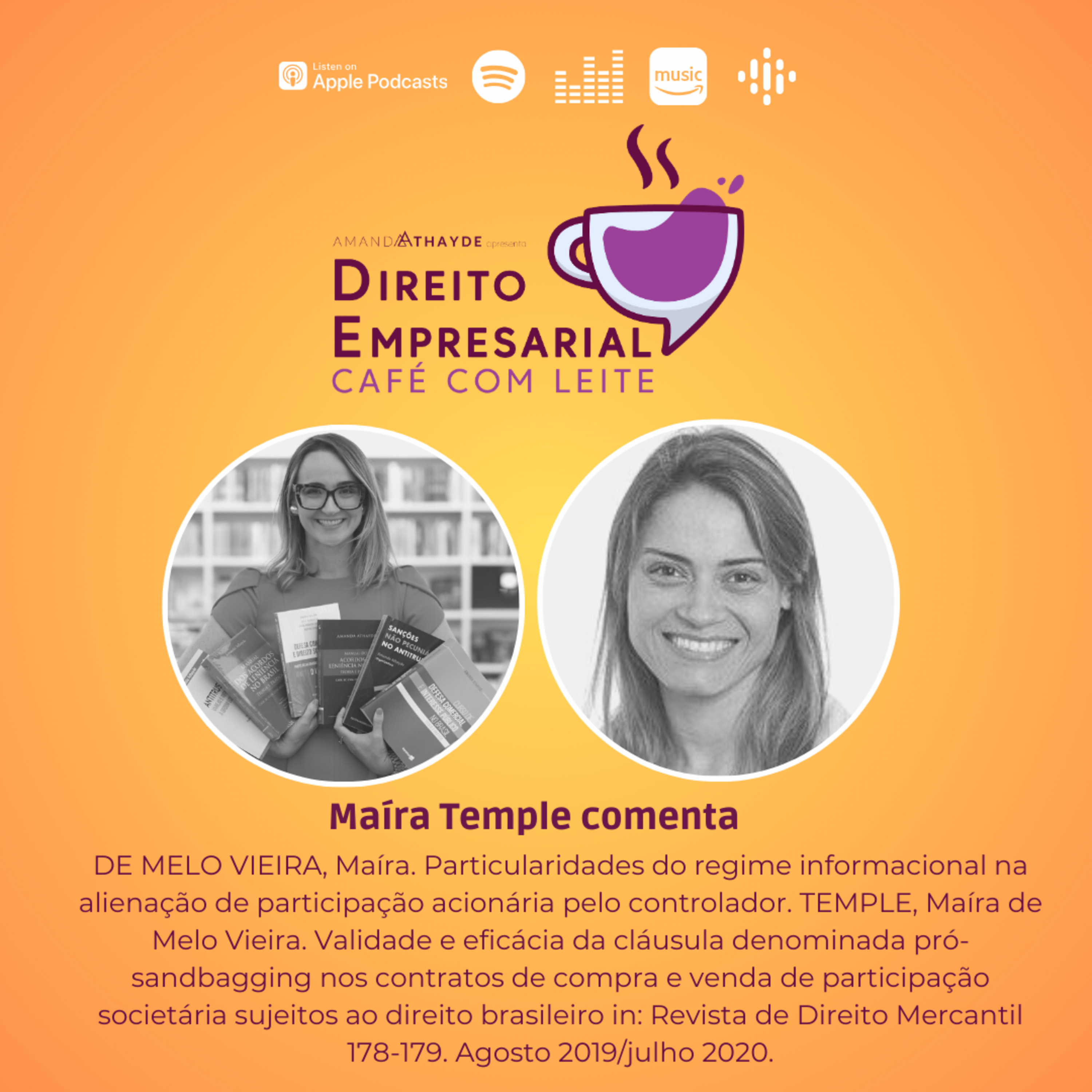 EP#160: DE MELO VIEIRA, Maíra. Particularidades do regime informacional na alienação de participação acionária pelo controlador.  episode artwork