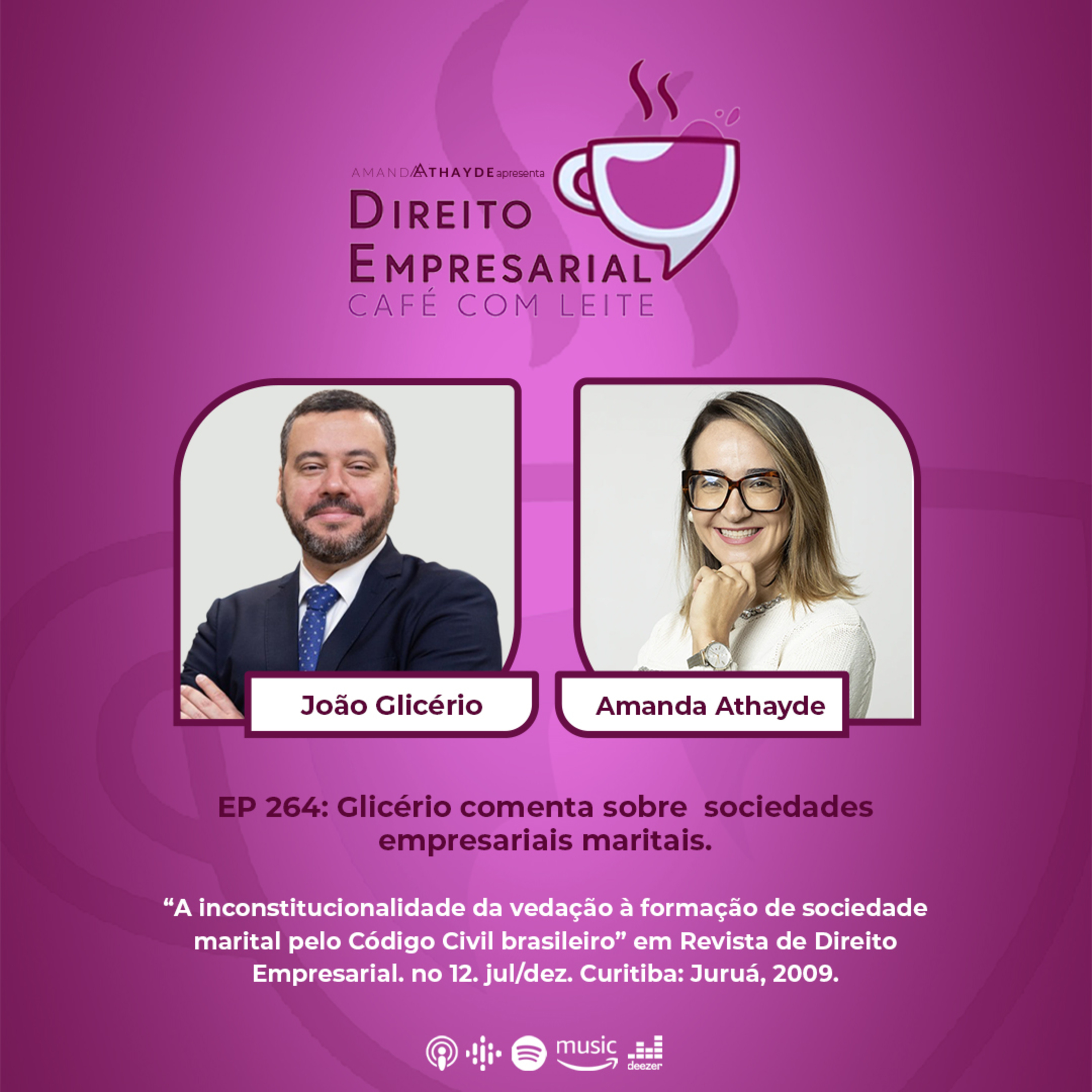 #264: GLICÉRIO, João - A inconstitucionalidade da vedação à formação de sociedade marital. episode artwork