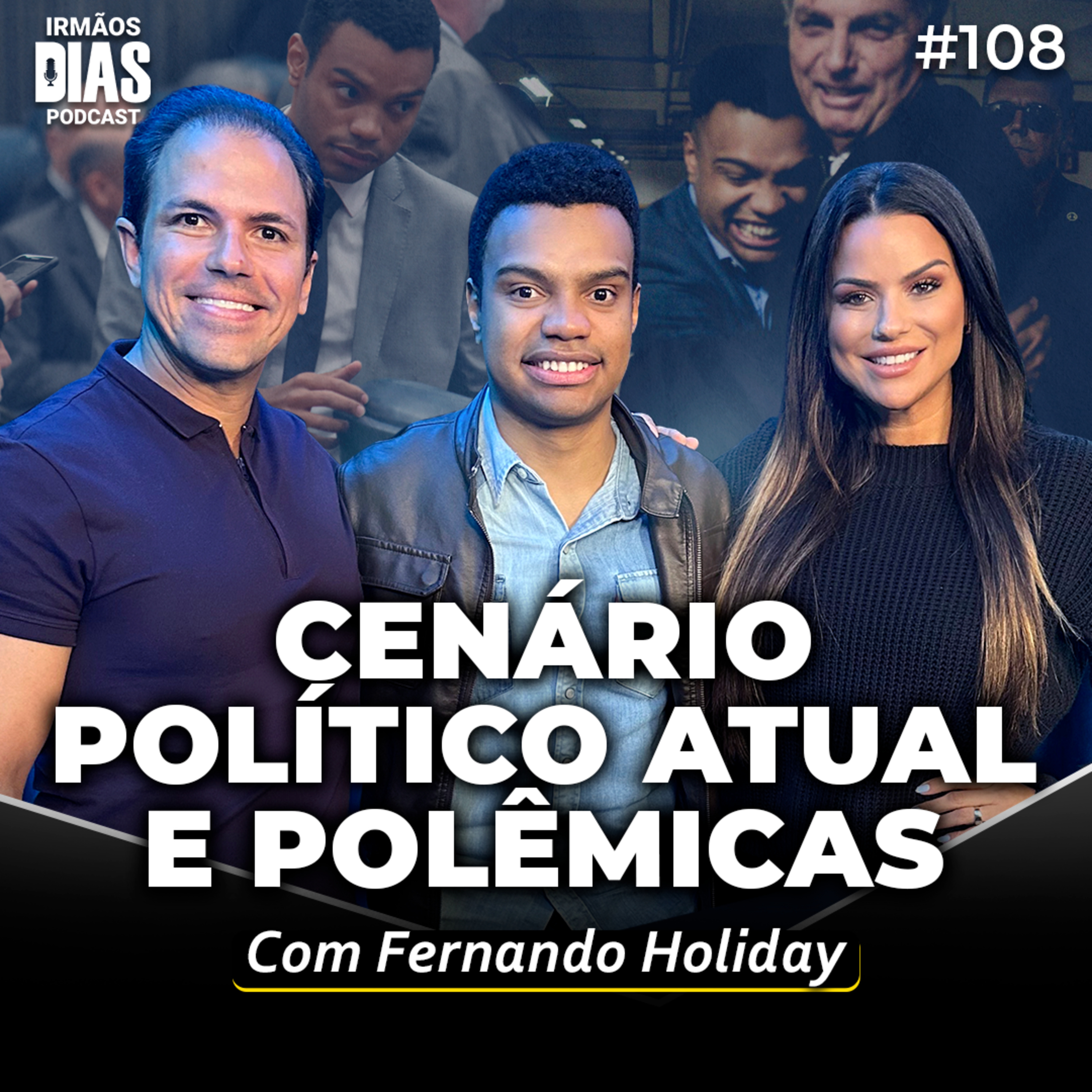 Irmãos Dias Podcast