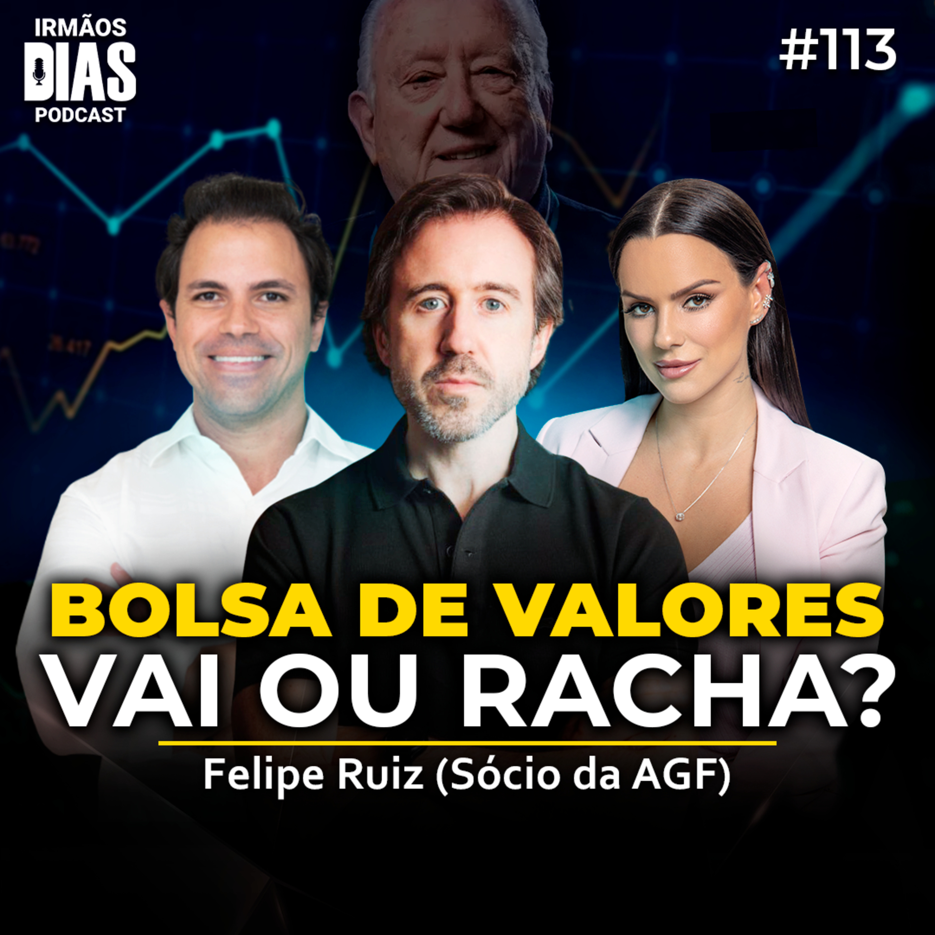 BOLSA DE VALORES: VAI OU RACHA? | Felipe Ruiz (Sócio da AGF) episode artwork