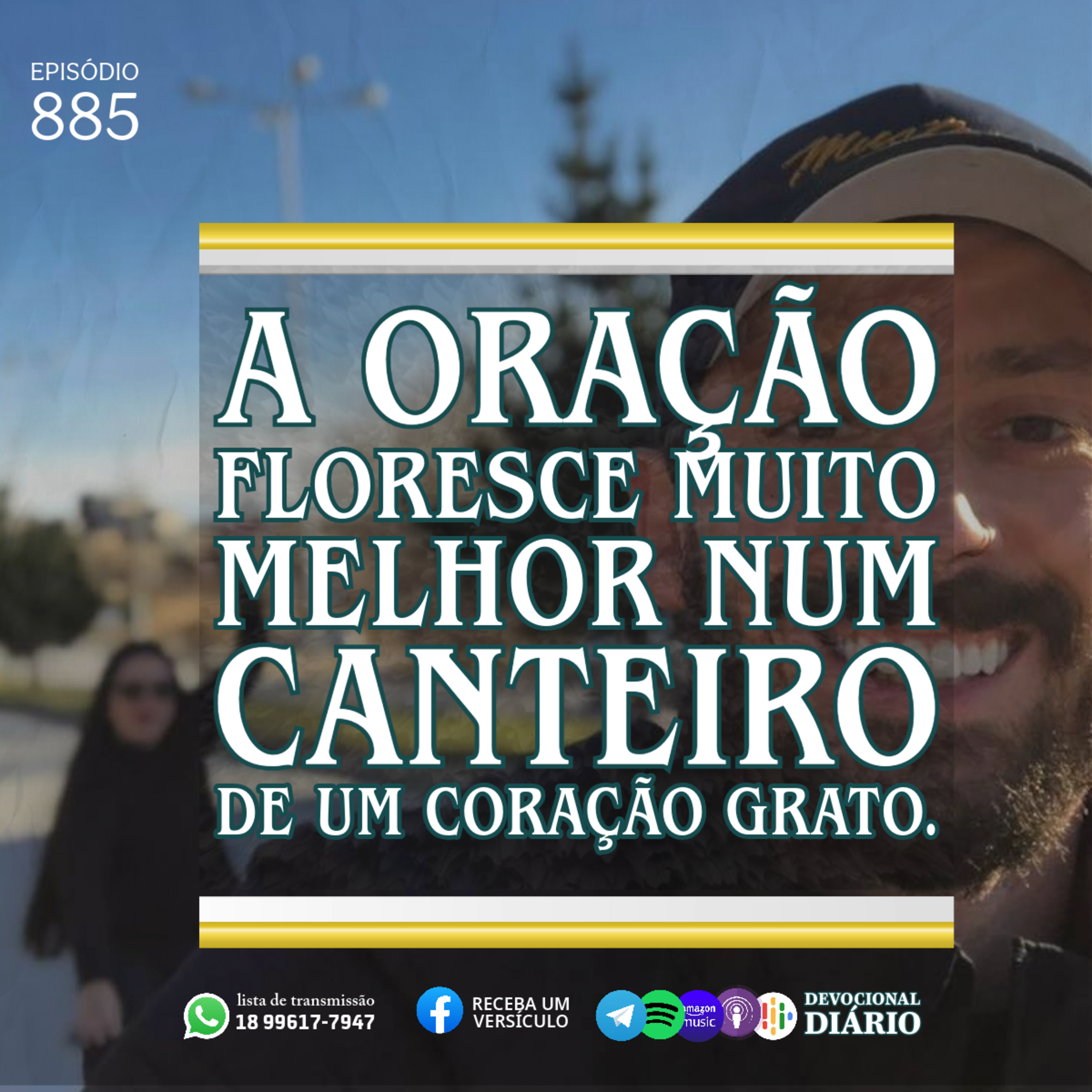 A oração floresce muito melhor num canteiro de um coração grato. episode artwork