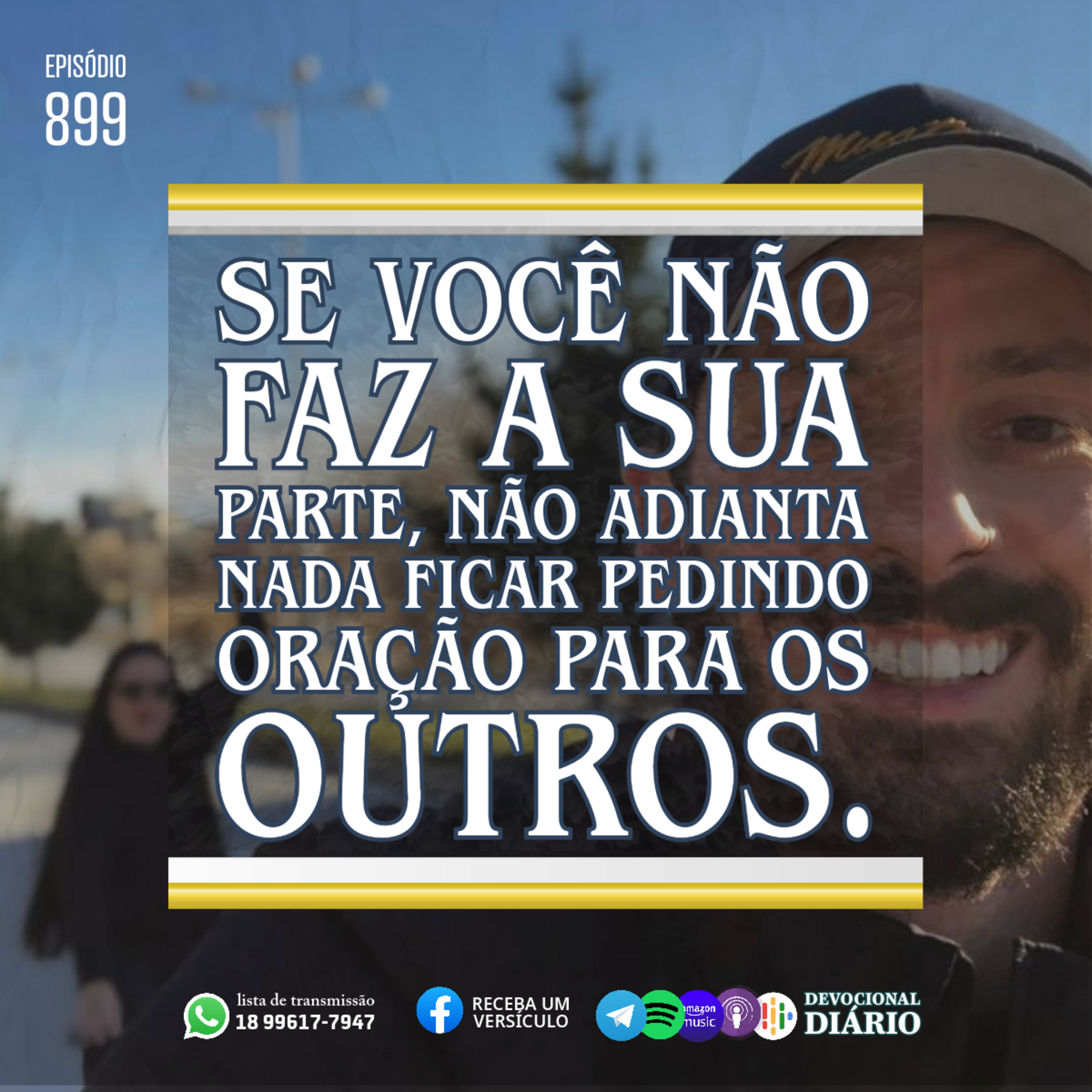 Se você não faz a sua parte, não adianta nada ficar pedindo oração para os outros. episode artwork