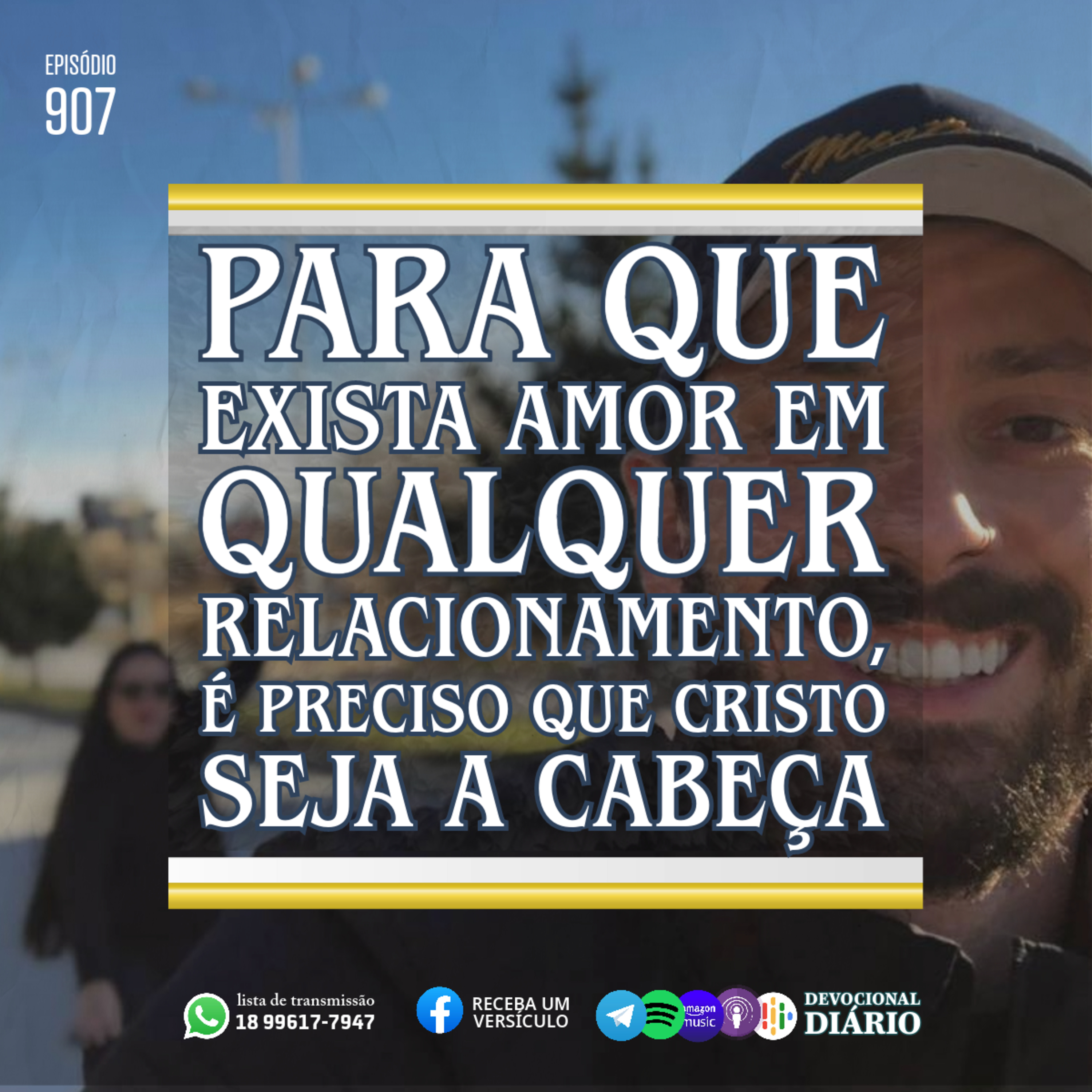 Para que exista amor em qualquer relacionamento, é preciso que Cristo seja a cabeça  episode artwork