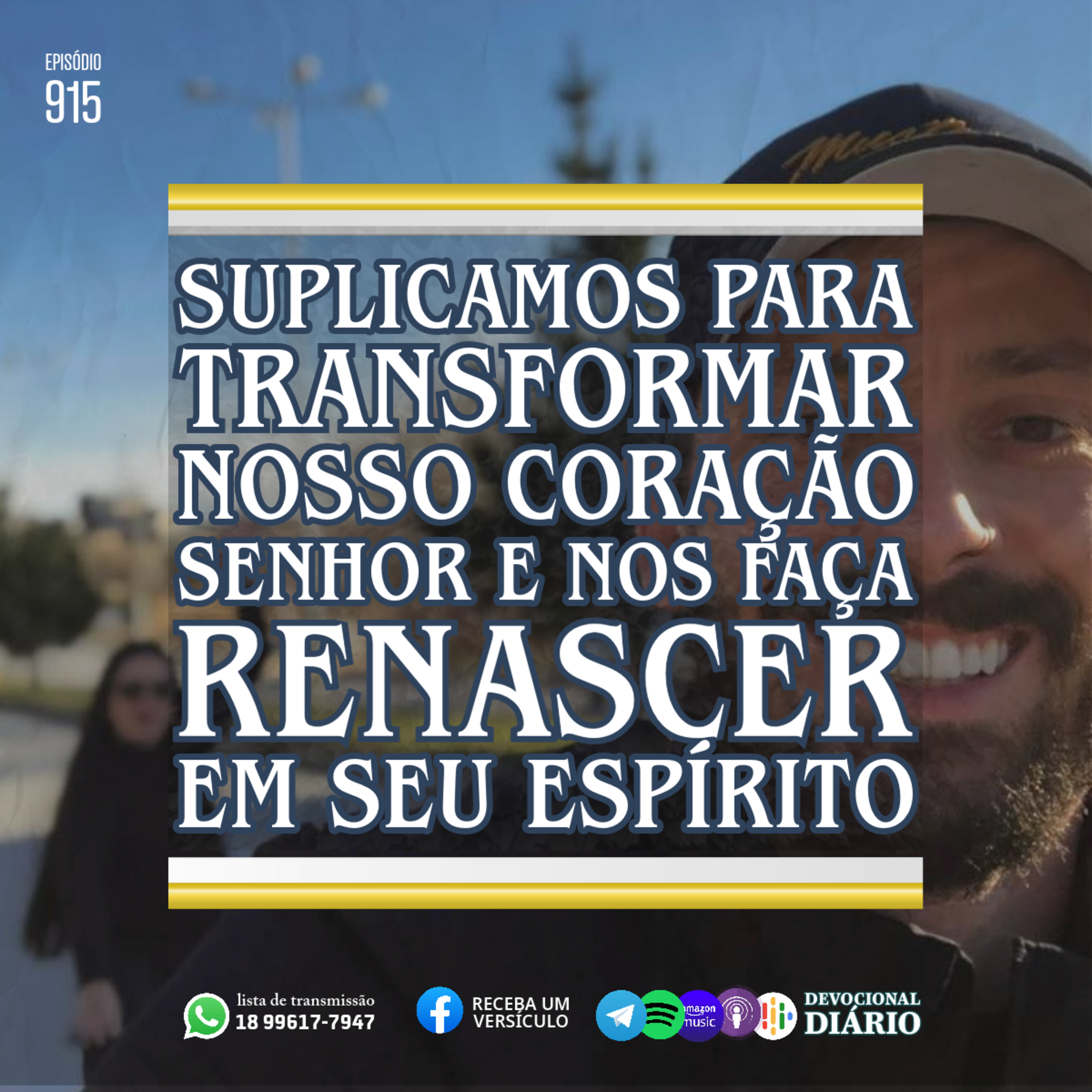 Suplicamos para transformar nosso coração Senhor e nos faça renascer em seu Espírito episode artwork
