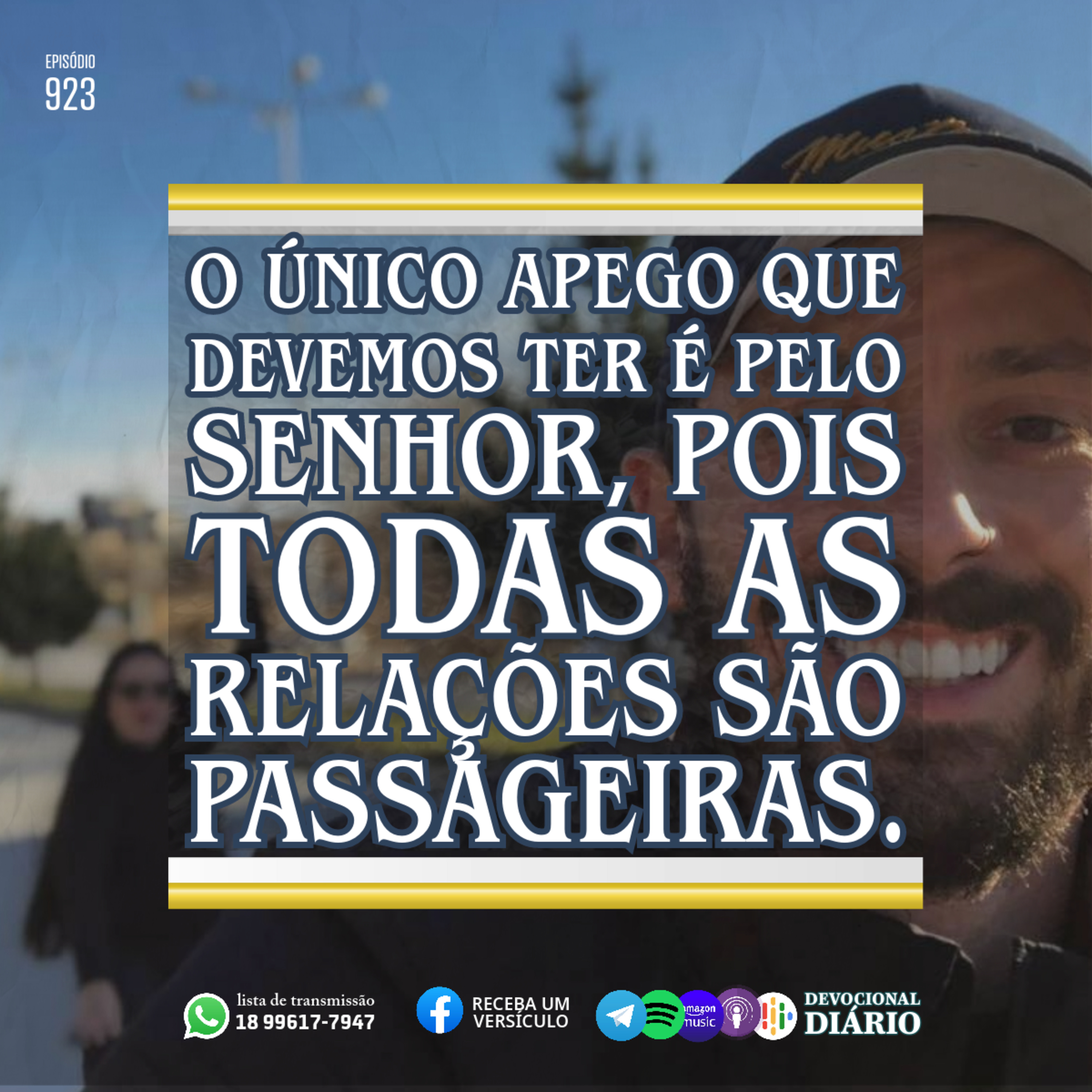 O único apego que devemos ter é pelo Senhor, pois todas as relações são passageiras. episode artwork
