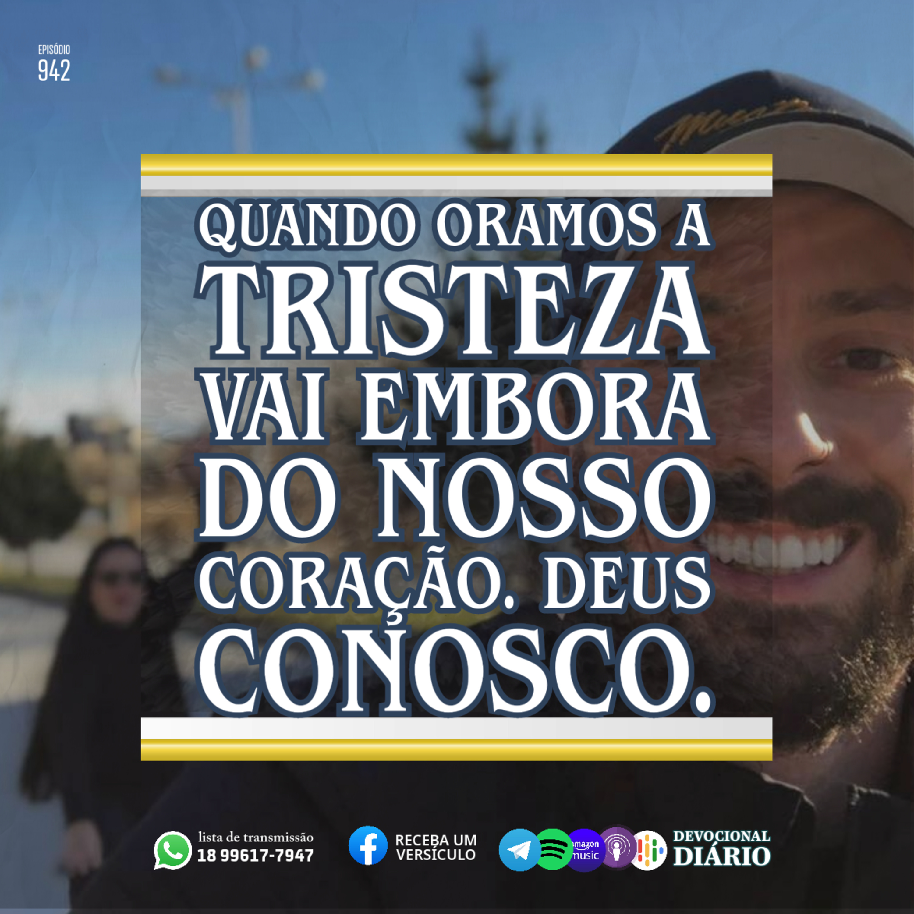 Quando oramos a tristeza vai embora do nosso coração. Deus conosco.  episode artwork