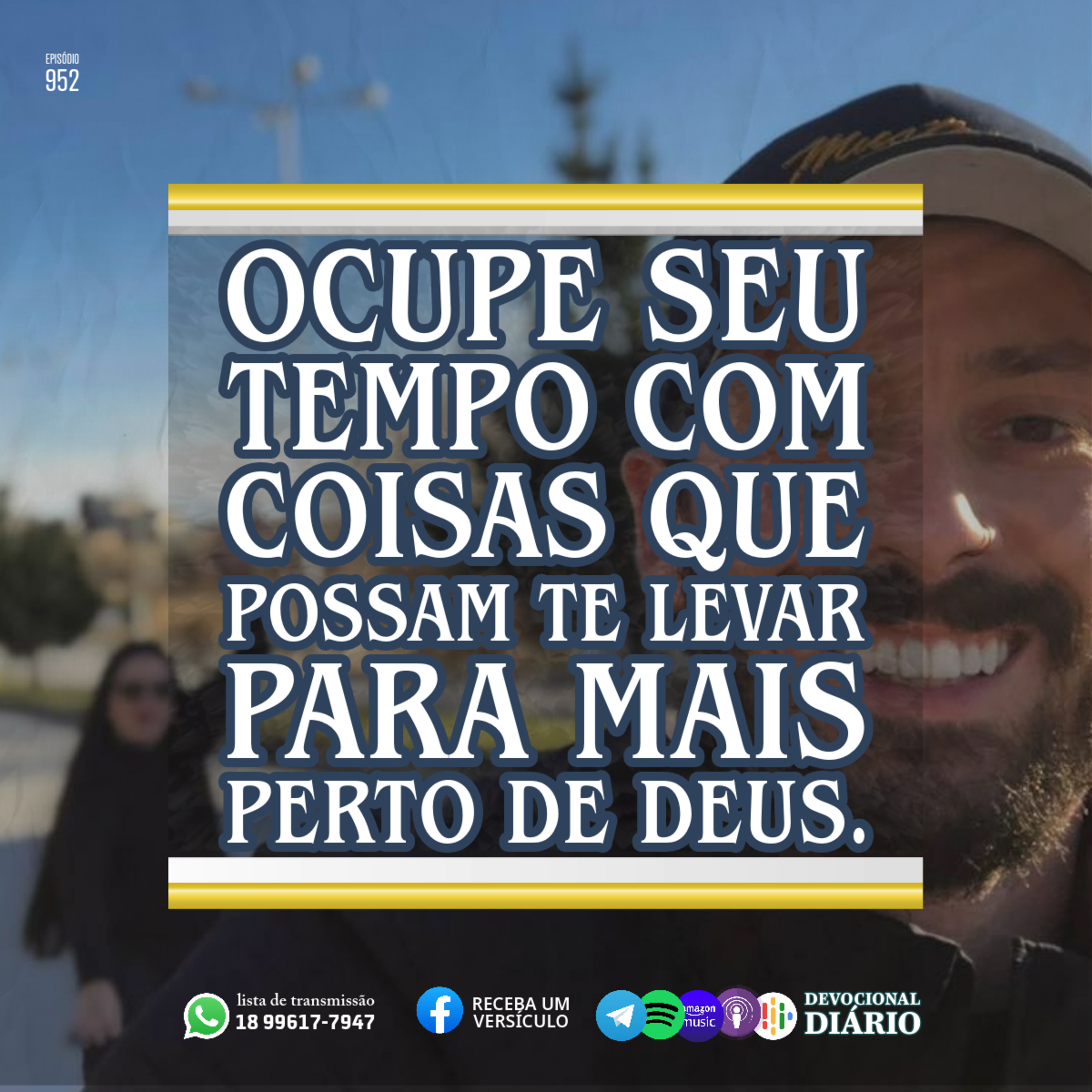 Ocupe seu tempo com coisas que possam te levar para mais perto de Deus.  episode artwork