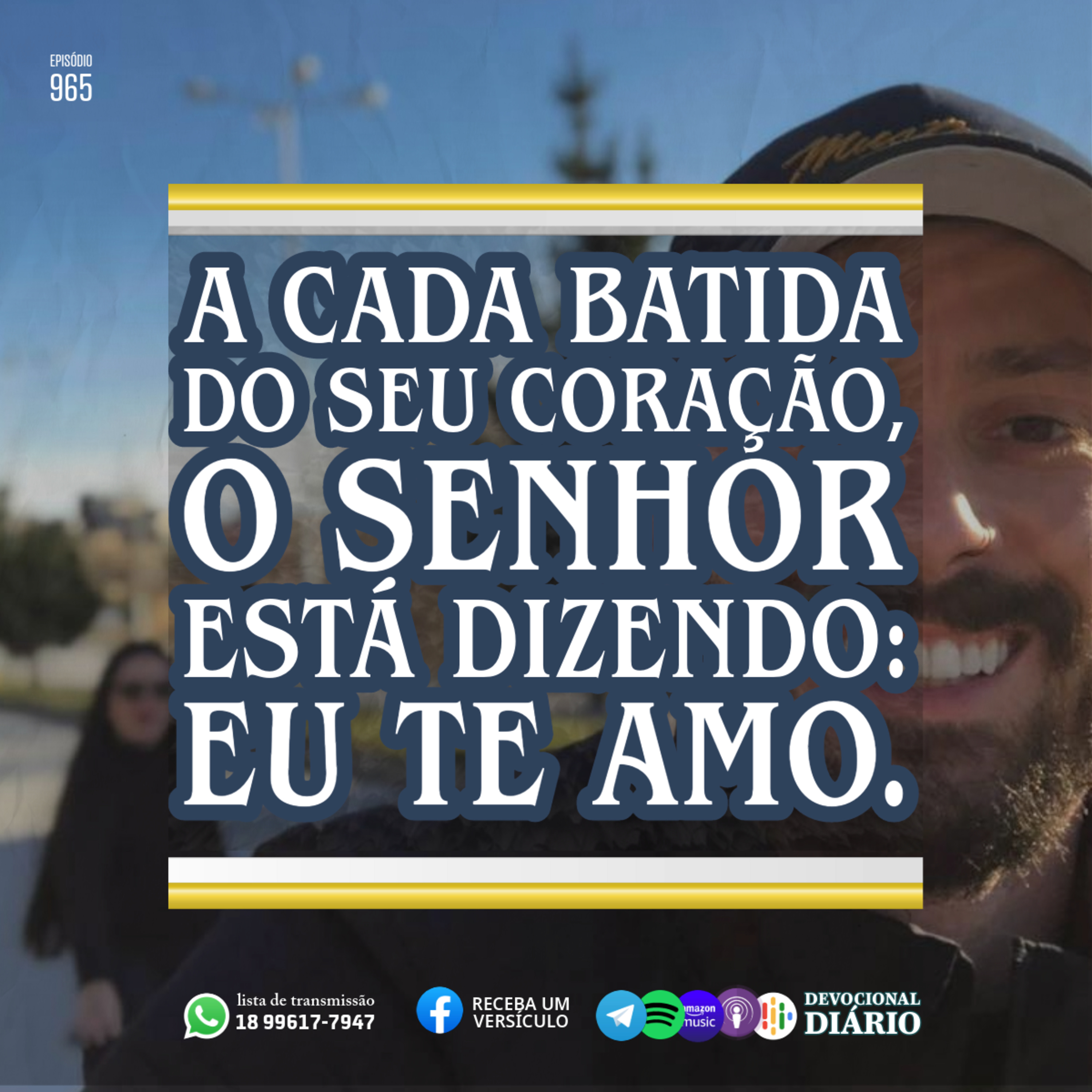 A cada batida do seu coração, o Senhor está dizendo: Eu te amo. episode artwork