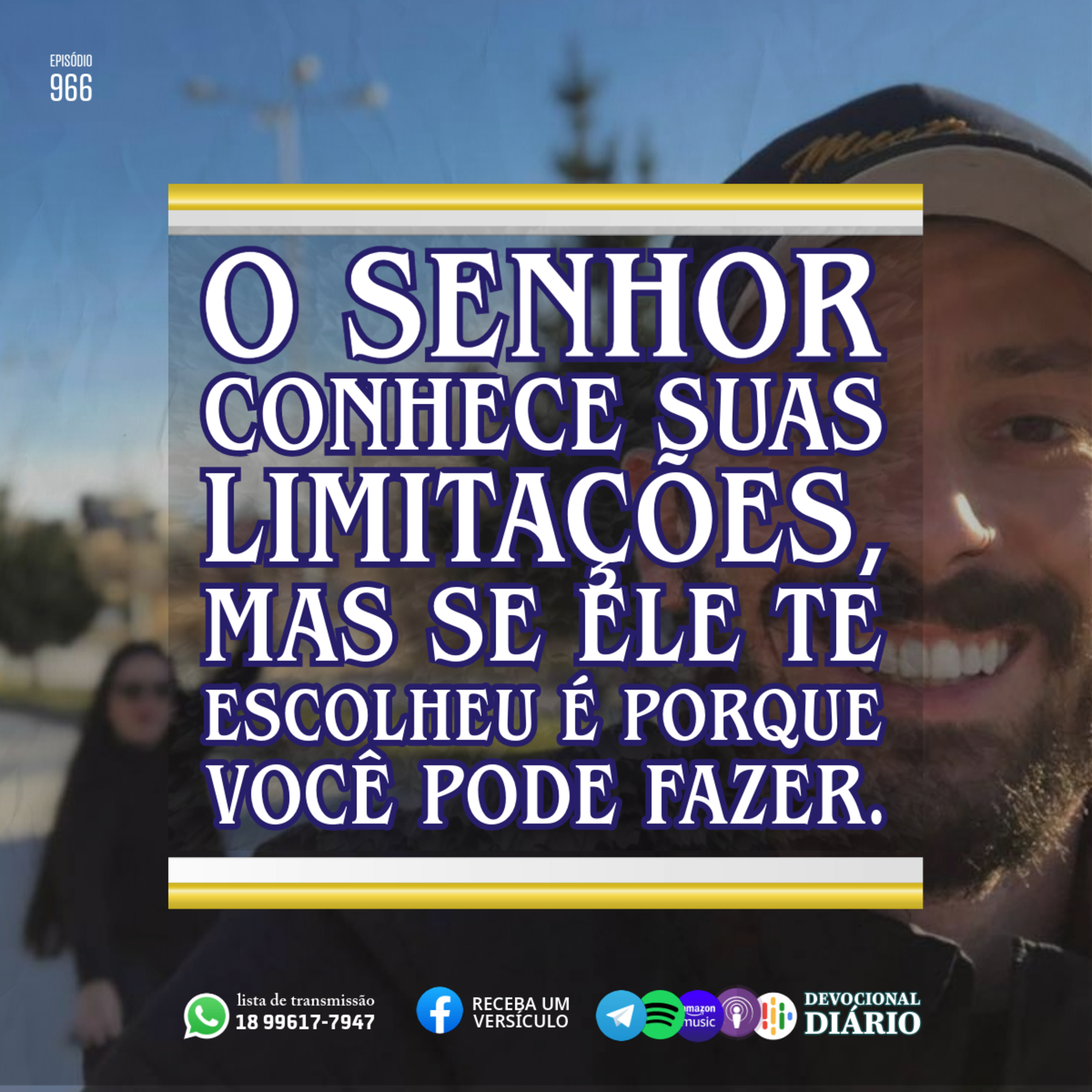 O Senhor conhece suas limitações, mas se Ele te escolheu é porque você pode fazer. episode artwork