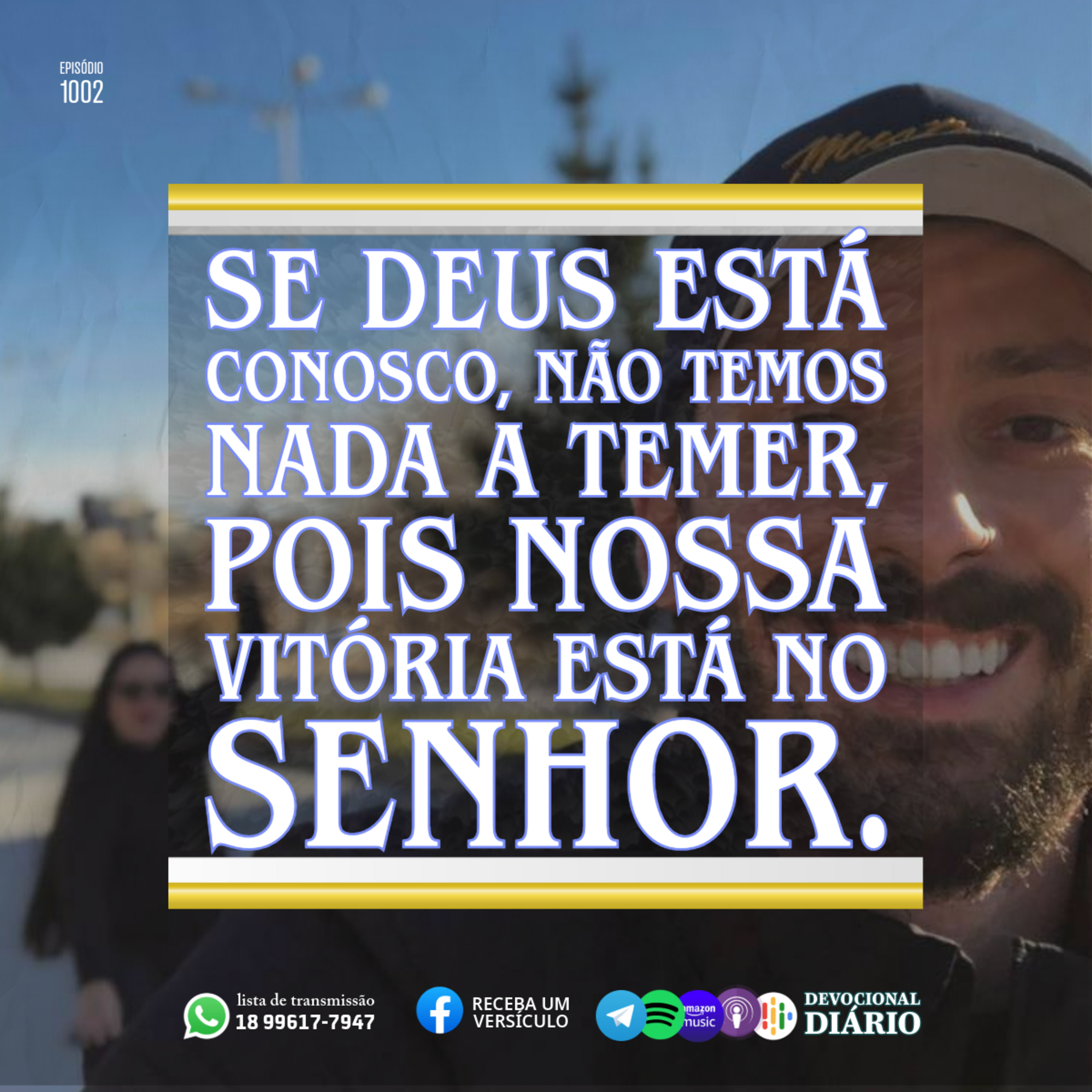 Se Deus está conosco, não temos nada a temer, pois nossa vitória está no Senhor.  episode artwork