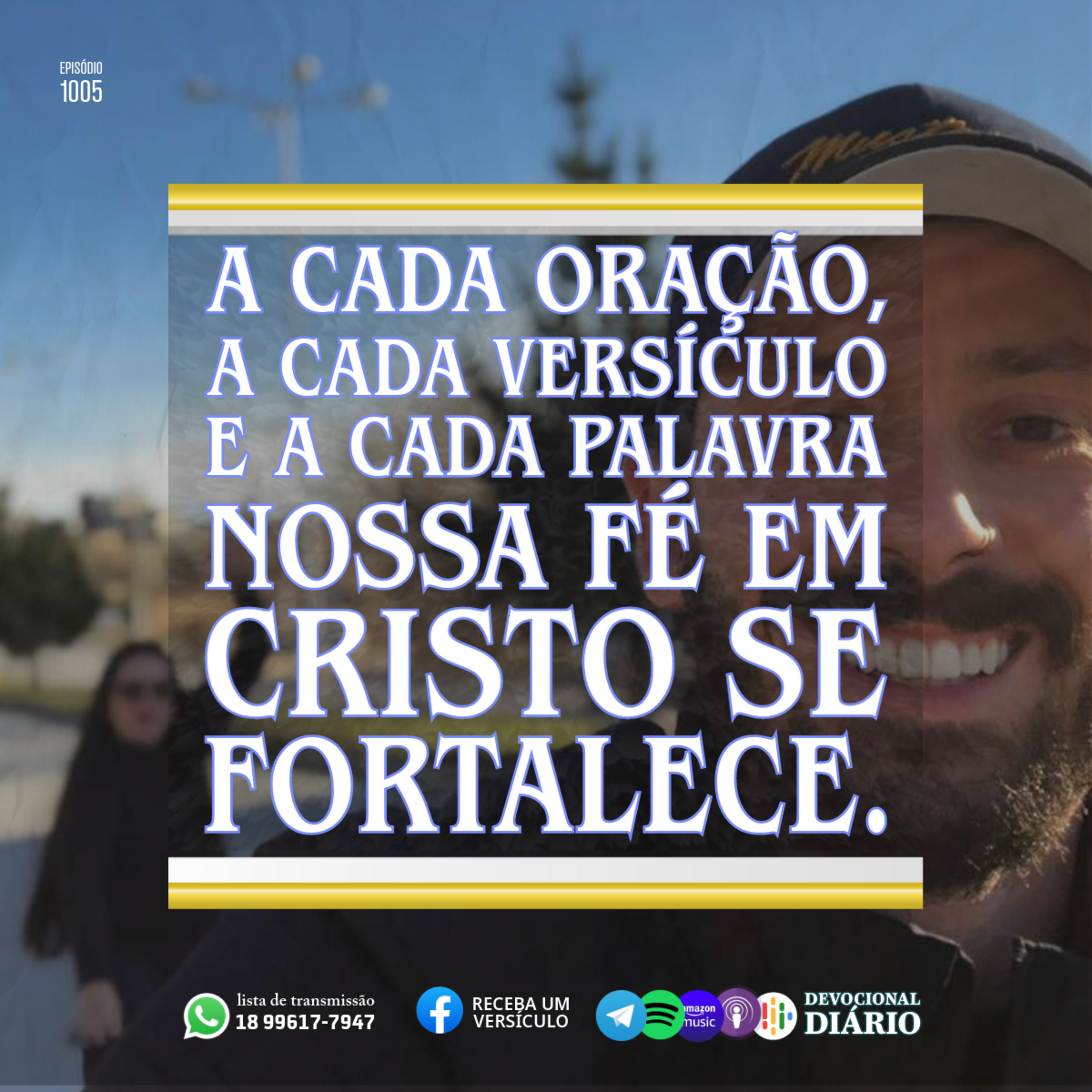 A cada oração, a cada versículo e a cada palavra nossa fé em Cristo se fortalece.  episode artwork