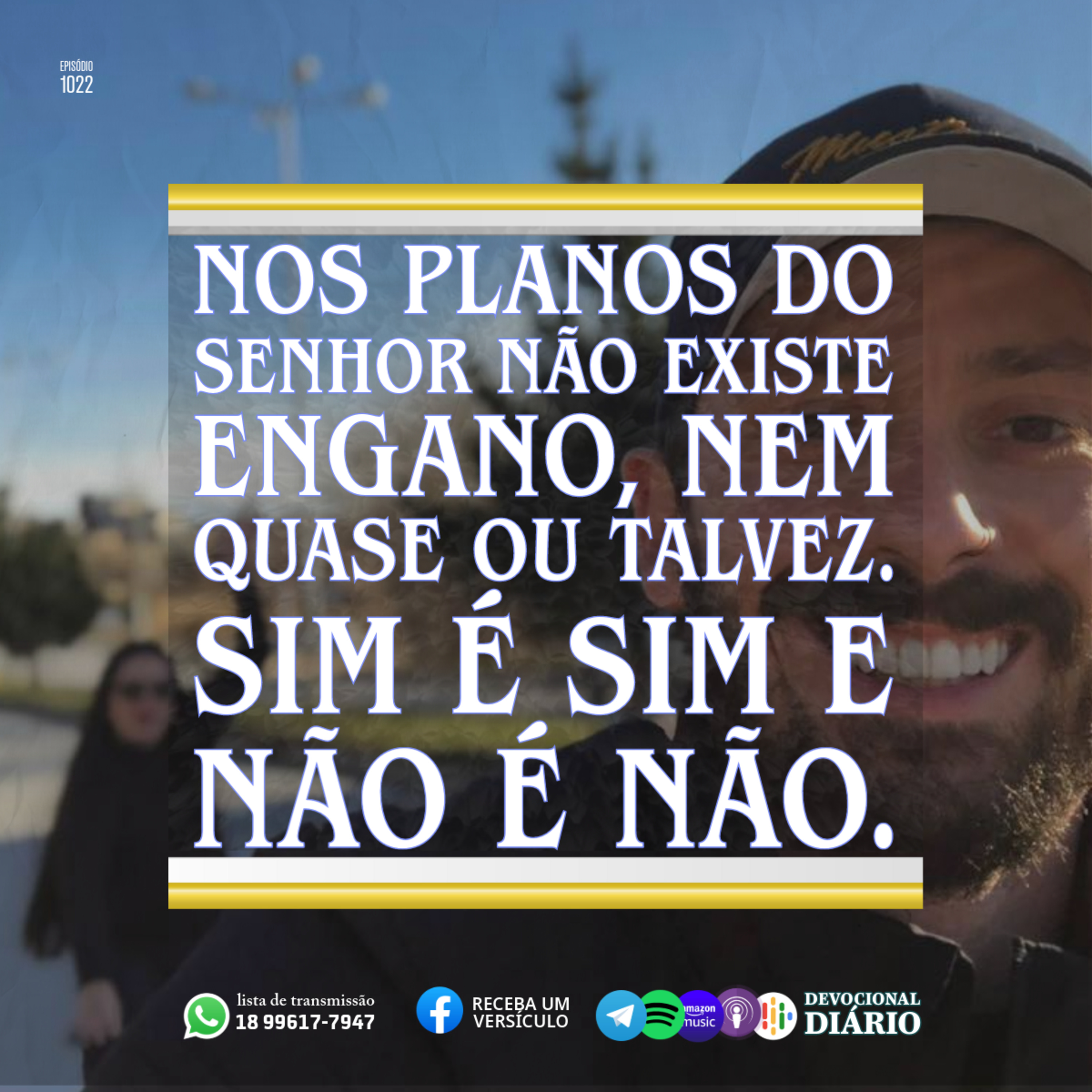 Nos planos do Senhor não existe engano, nem quase ou talvez. Sim é sim e não é não.  episode artwork