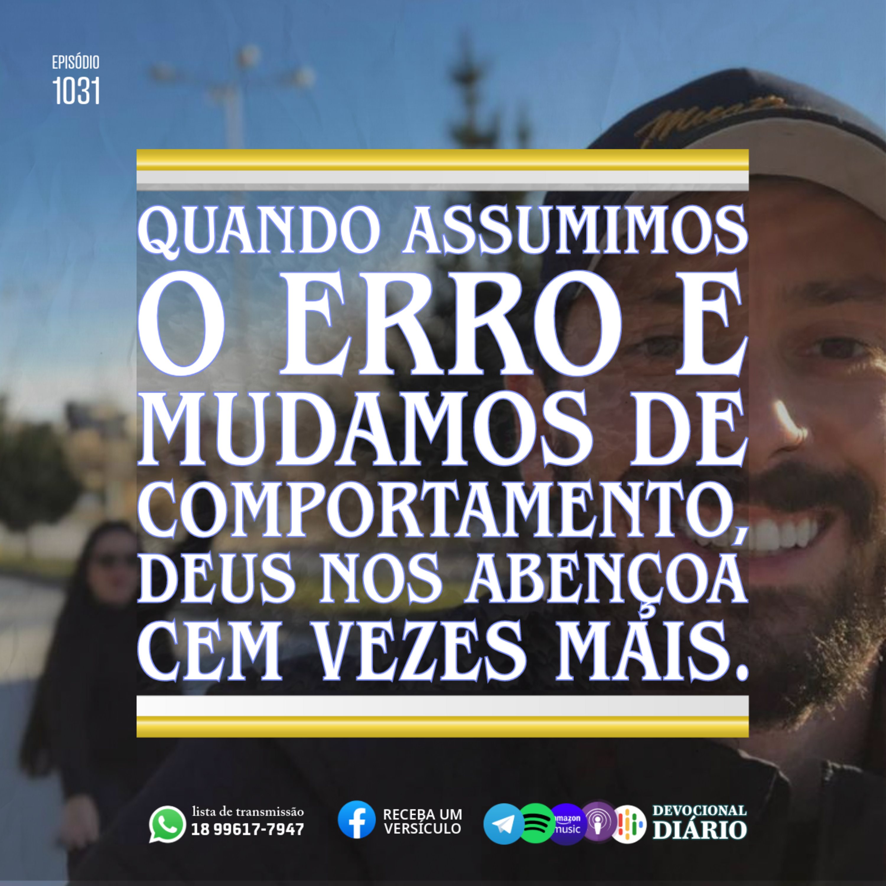 Quando assumimos o erro e mudamos de comportamento, Deus nos abençoa cem vezes mais. episode artwork