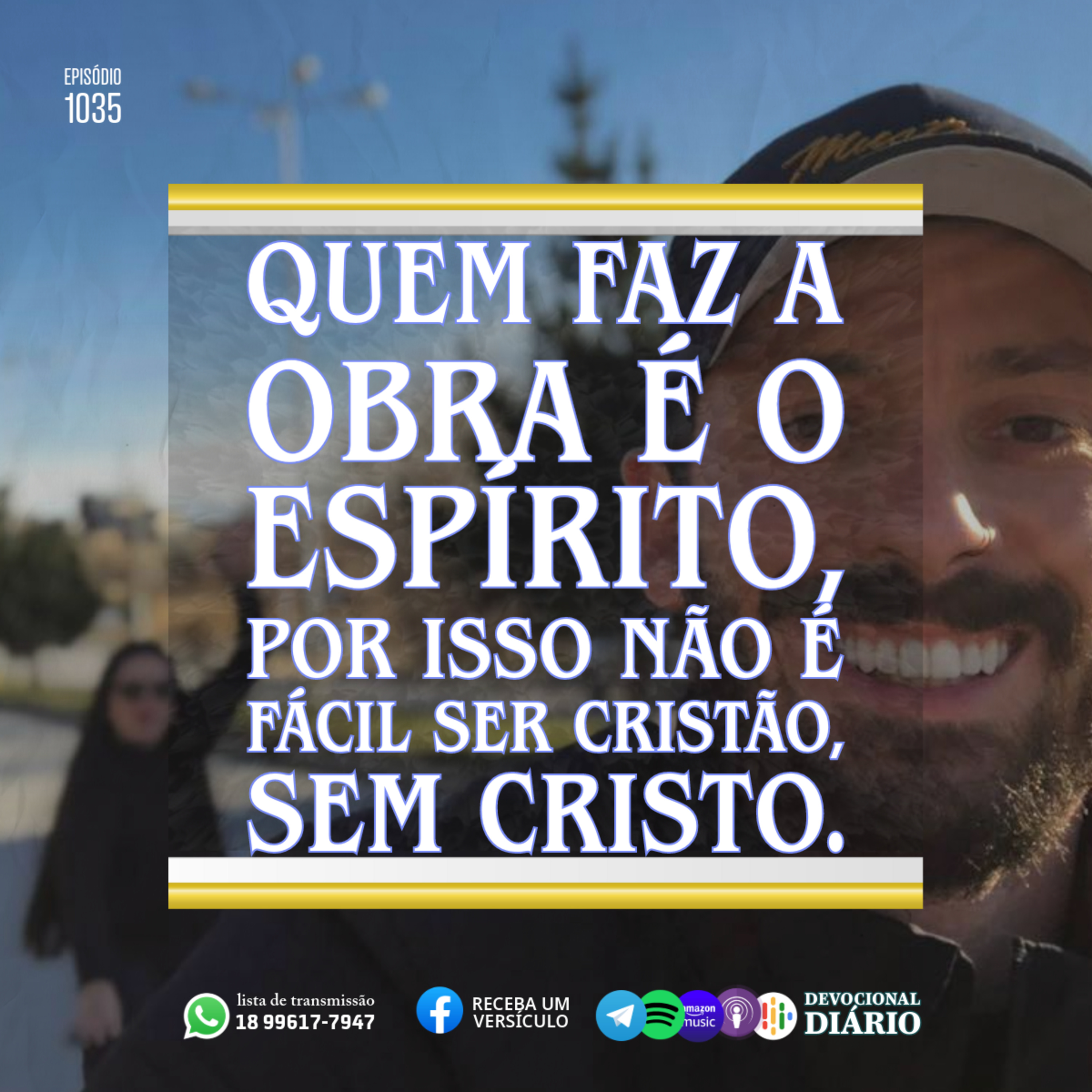Quem faz a obra é o Espírito, por isso não é fácil ser Cristão, sem Cristo.  episode artwork