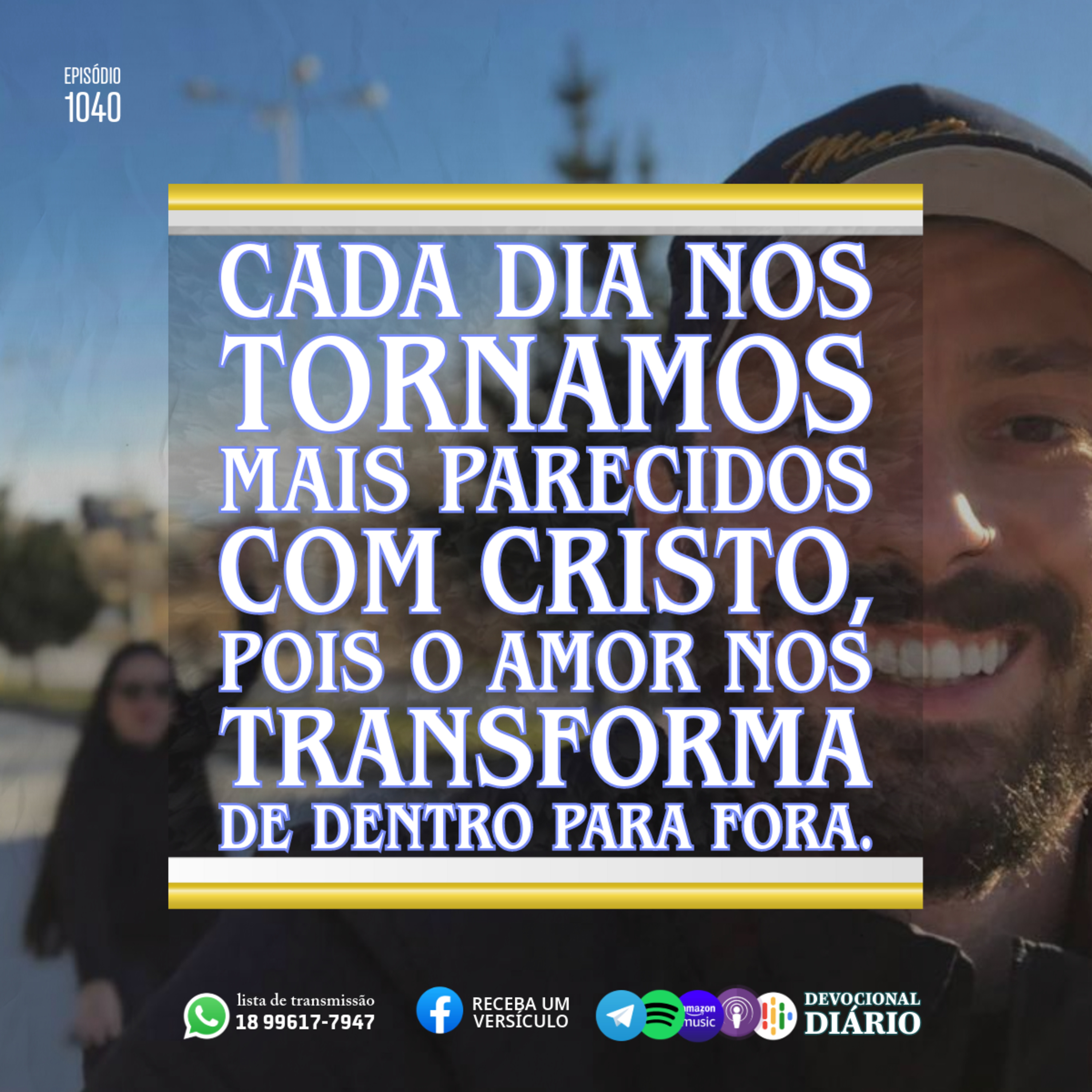 Cada dia nos tornamos mais parecidos com Cristo, pois o amor nos transforma de dentro para fora.  episode artwork