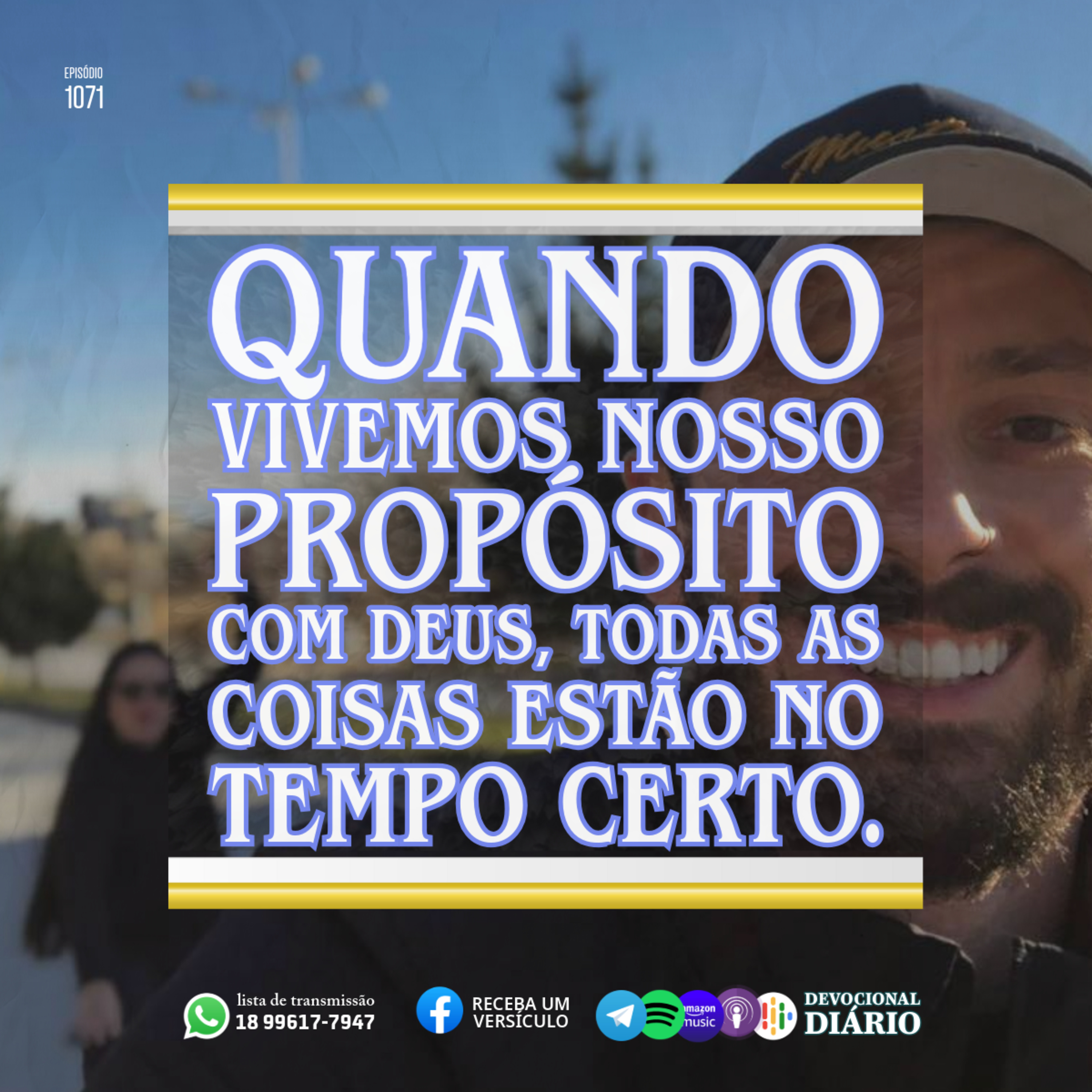 Quando vivemos nosso propósito com Deus, todas as coisas estão no tempo certo.  episode artwork