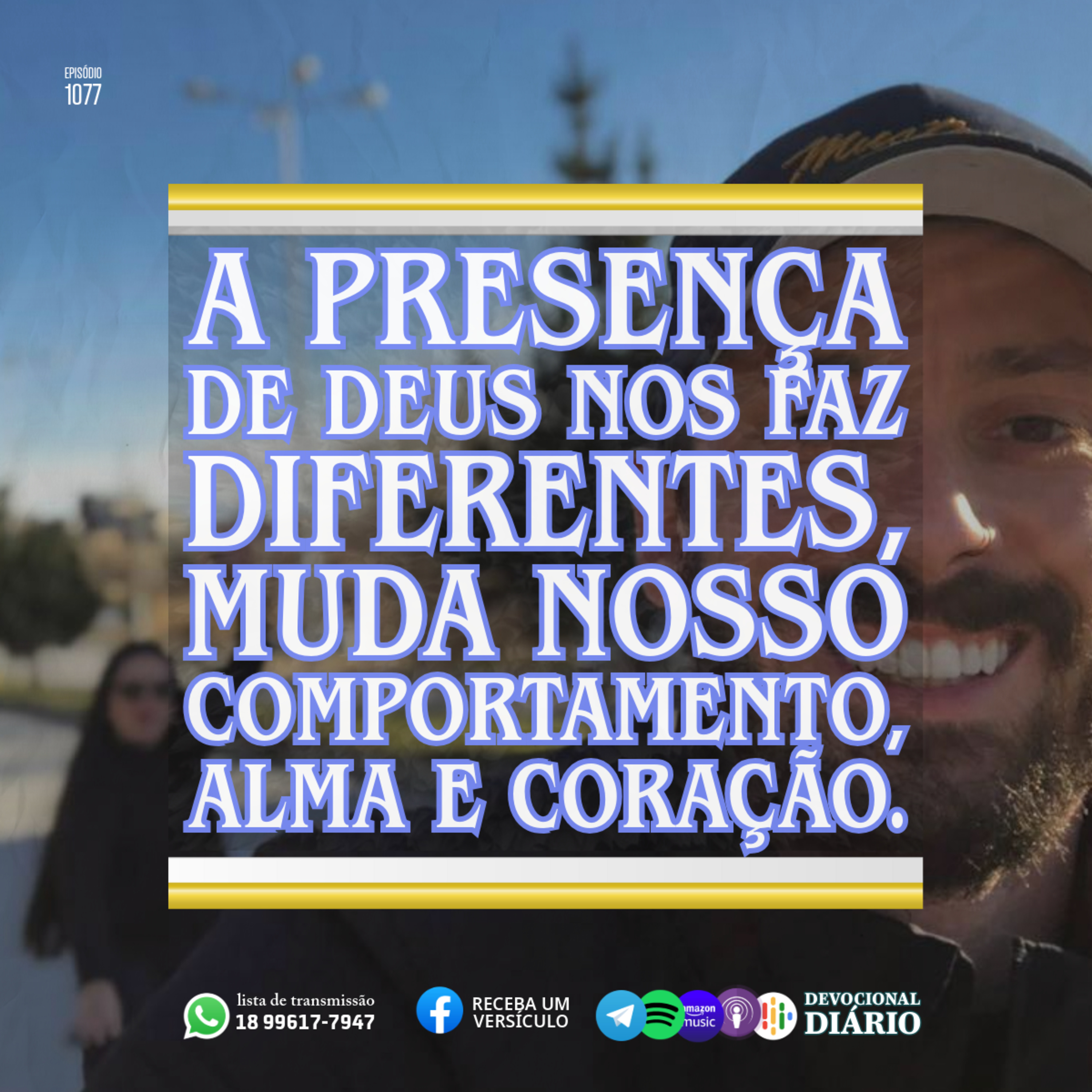 A presença de Deus nos faz diferentes, muda nosso comportamento, alma e coração.  episode artwork