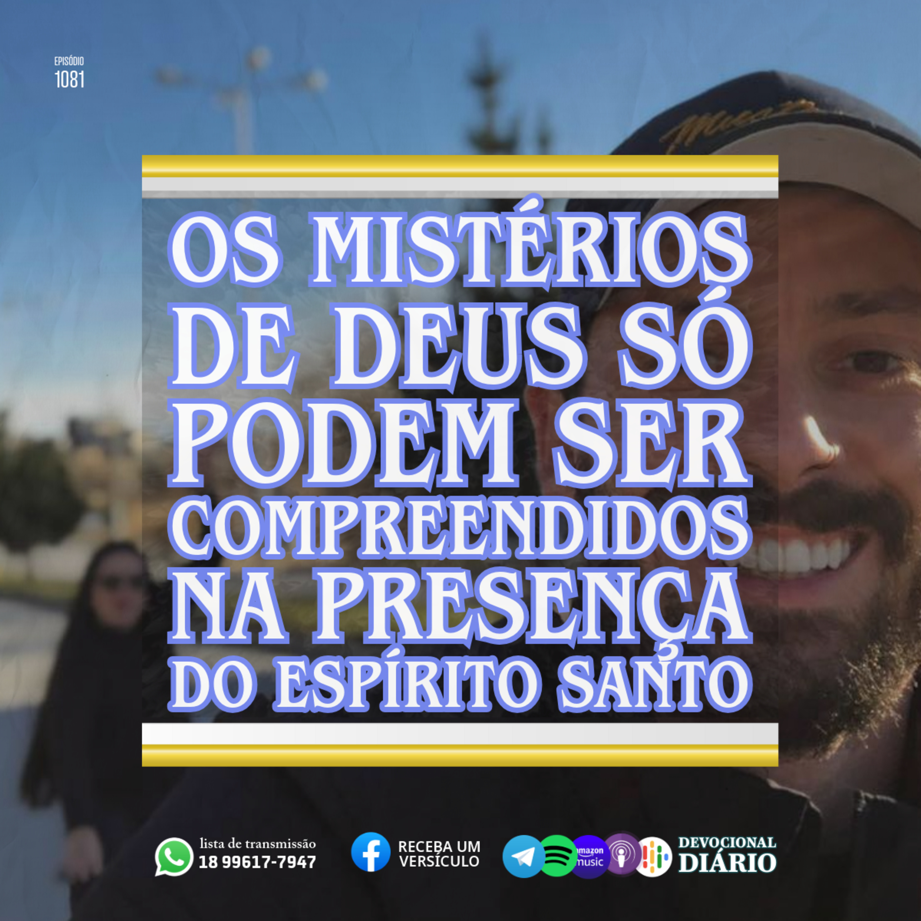 Os mistérios de Deus só podem ser compreendidos na presença do Espírito Santo  episode artwork