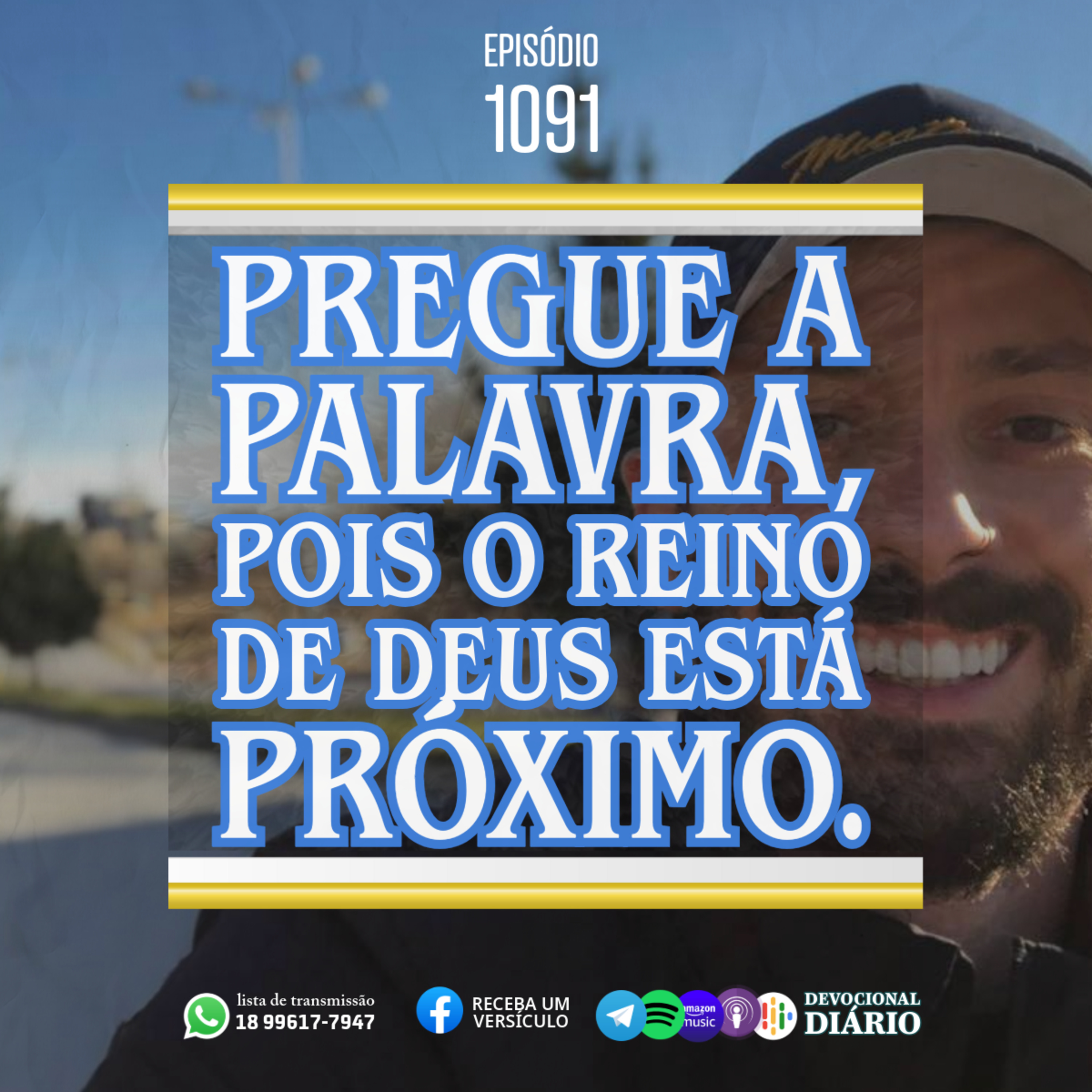 Pregue a palavra, pois o Reino de Deus está próximo.  episode artwork