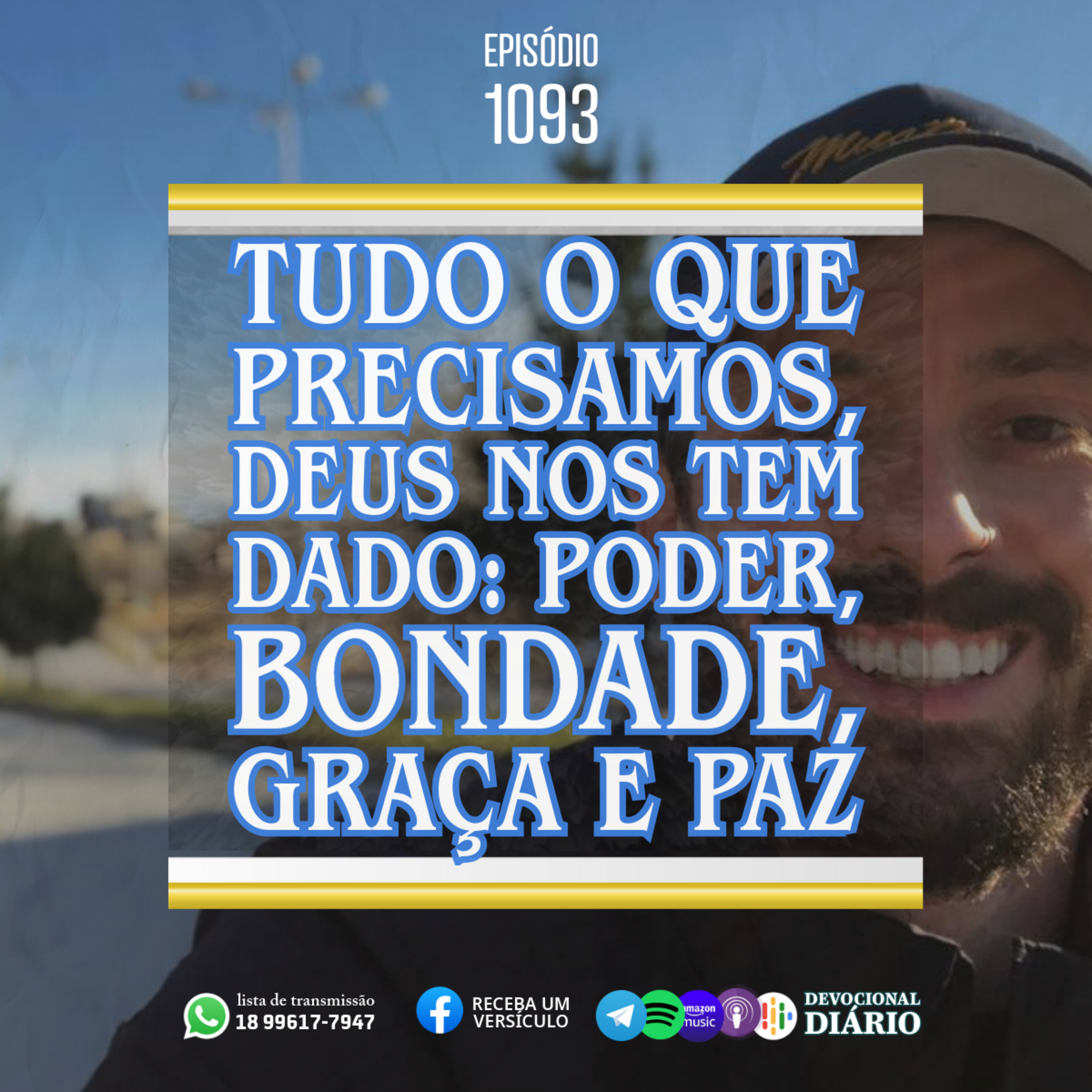 Tudo o que precisamos, Deus nos tem dado: poder, bondade, graça e paz. episode artwork