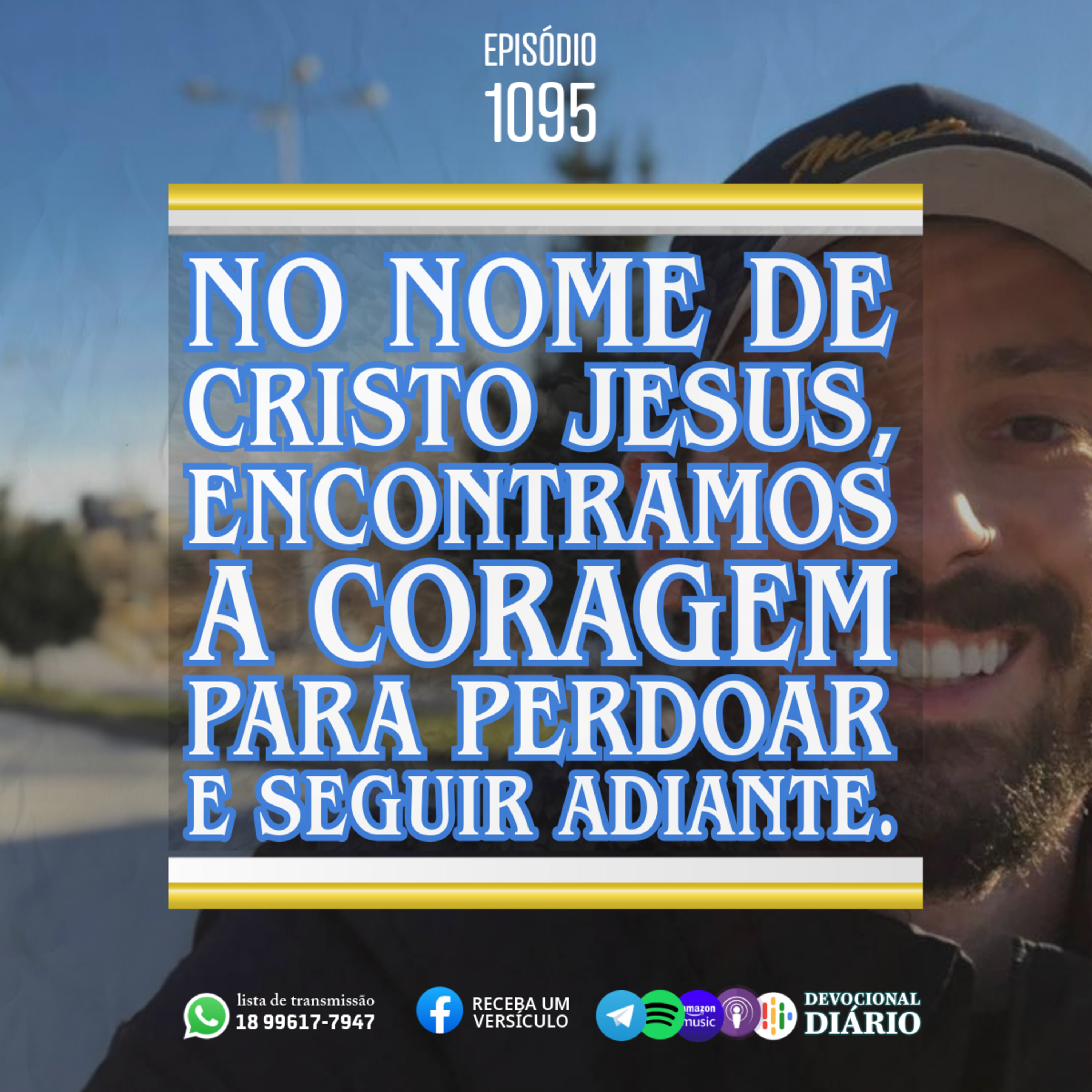 No nome de Cristo Jesus, encontramos a coragem para perdoar e seguir adiante. episode artwork