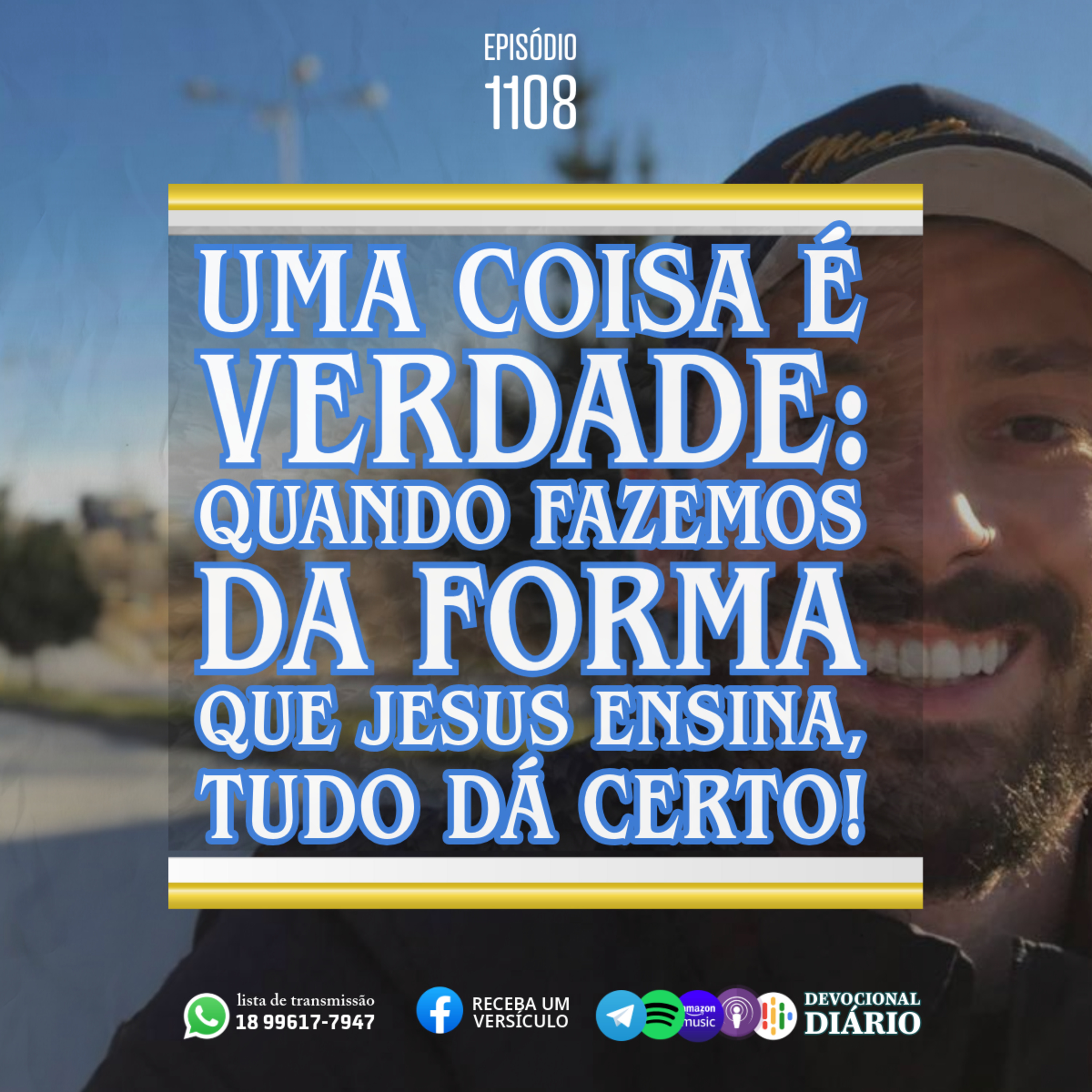 Uma coisa é verdade: quando fazemos da forma que Jesus ensina, tudo dá certo! episode artwork