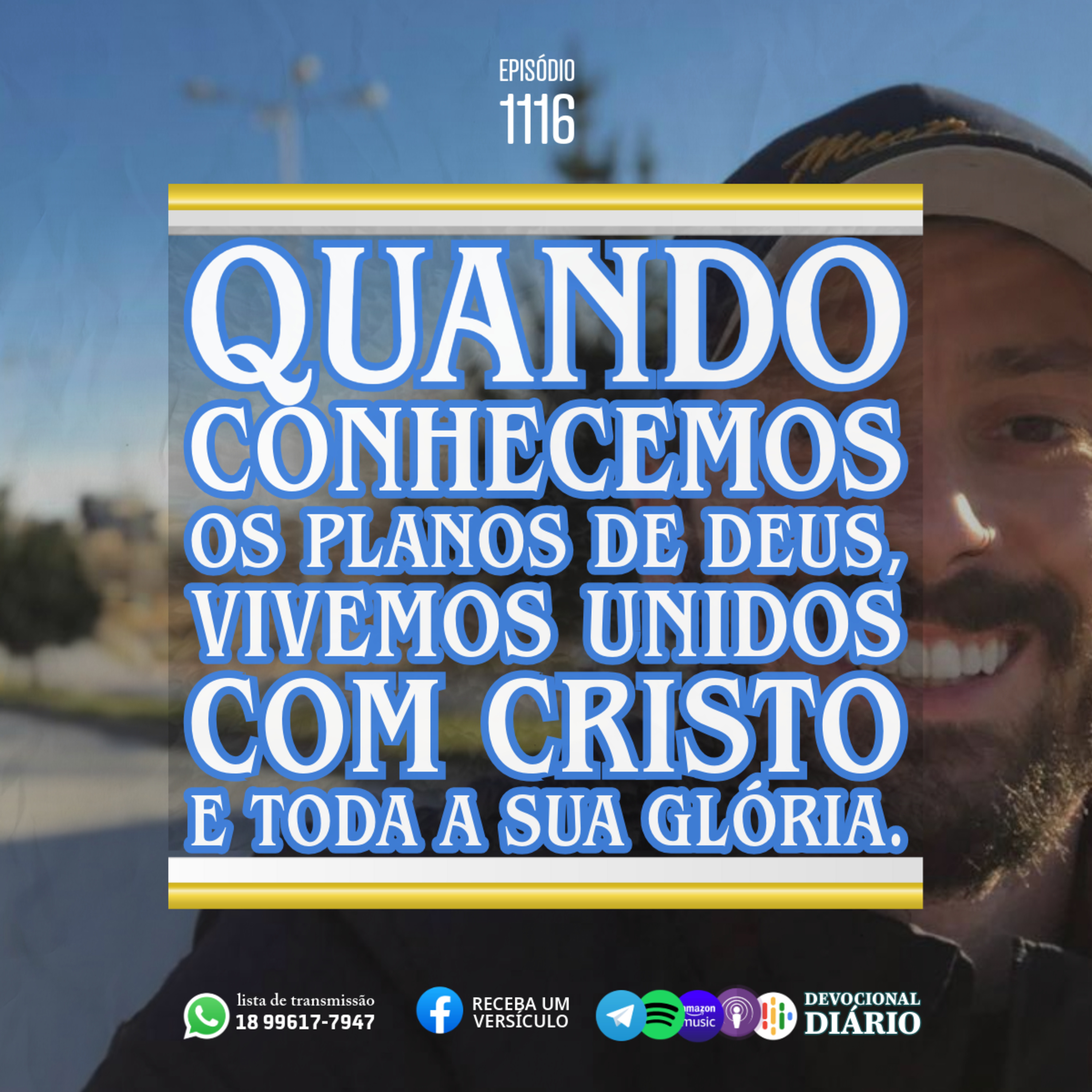 Quando conhecemos os planos de Deus, vivemos unidos com Cristo e toda a Sua glória. episode artwork