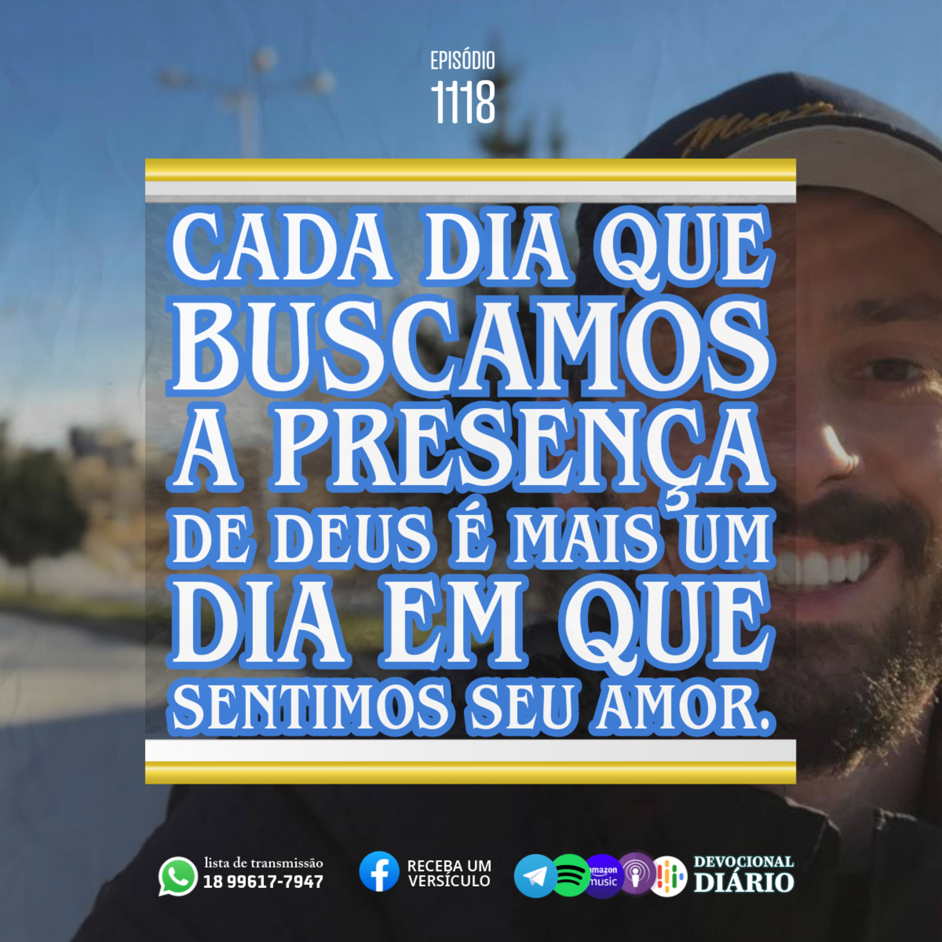 Cada dia que buscamos a presença de Deus é mais um dia em que sentimos seu amor. episode artwork