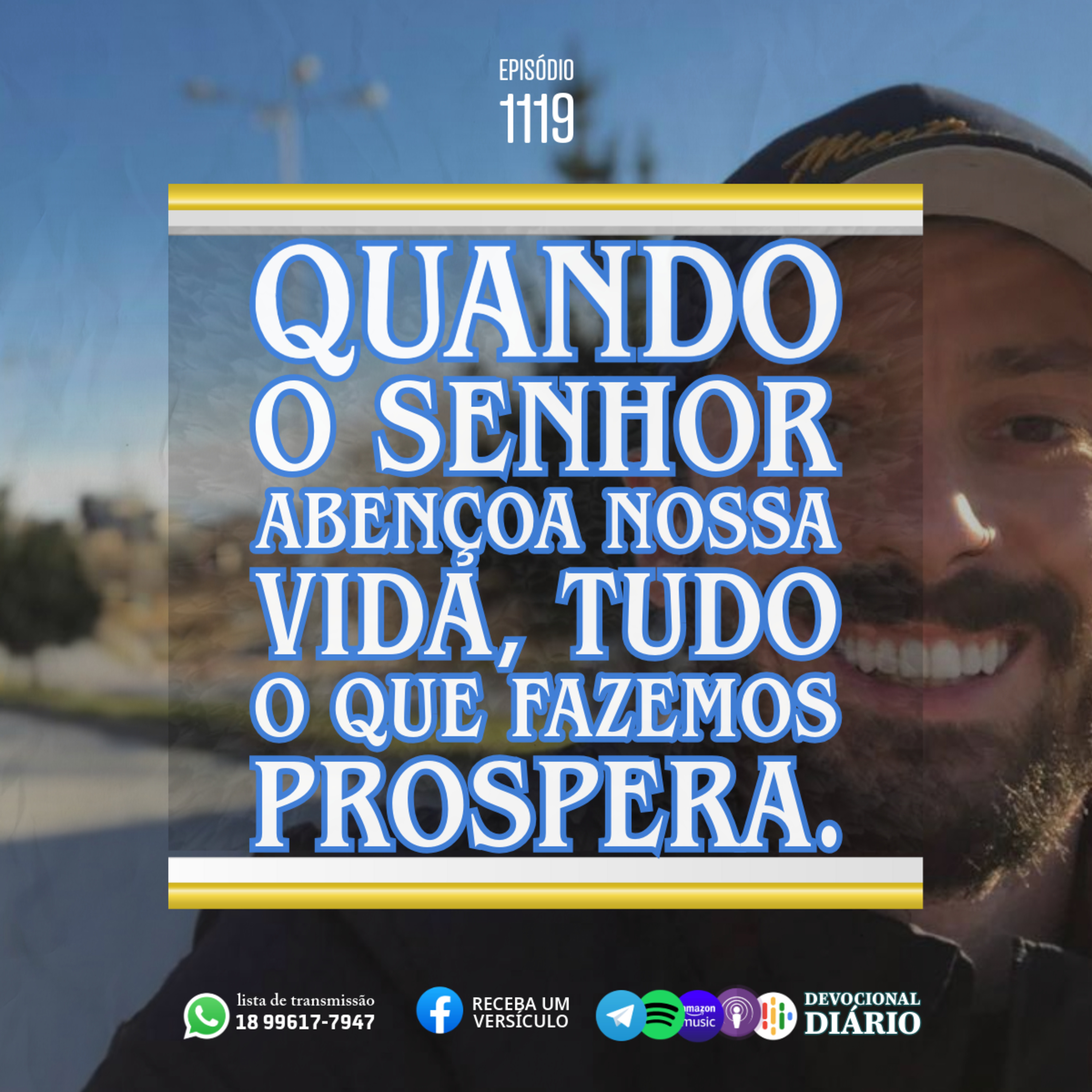 Quando o Senhor abençoa nossa vida, tudo o que fazemos prospera. episode artwork