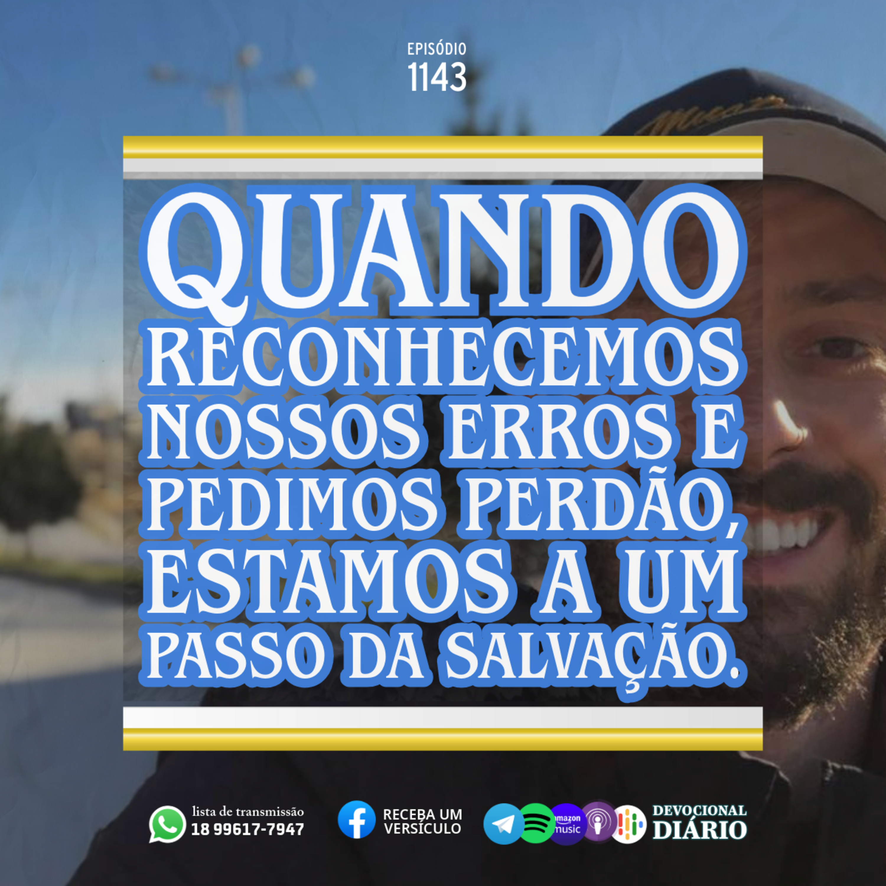 Quando reconhecemos nossos erros e pedimos perdão, estamos a um passo da salvação. episode artwork