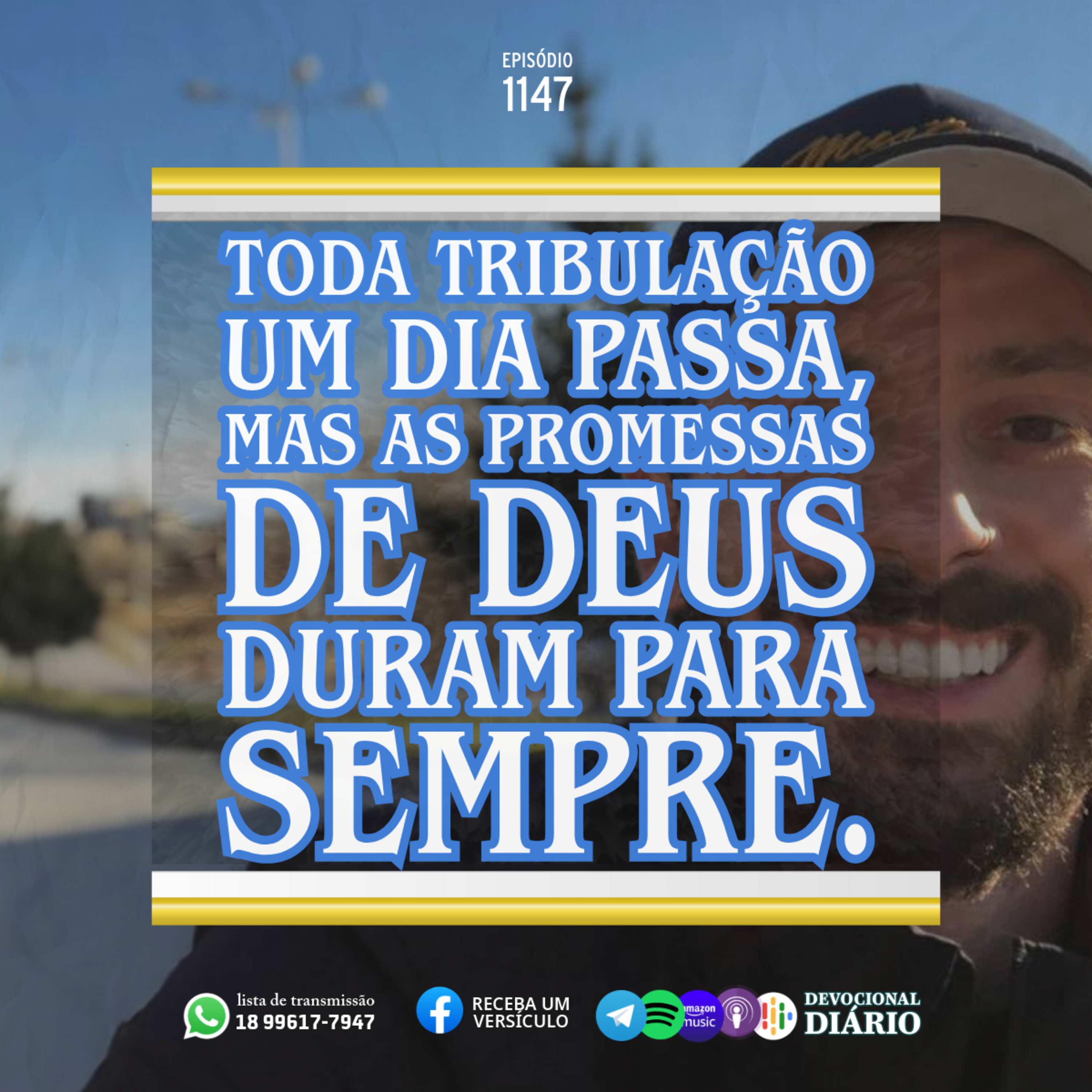 Toda tribulação um dia passa, mas as promessas de Deus duram para sempre. episode artwork