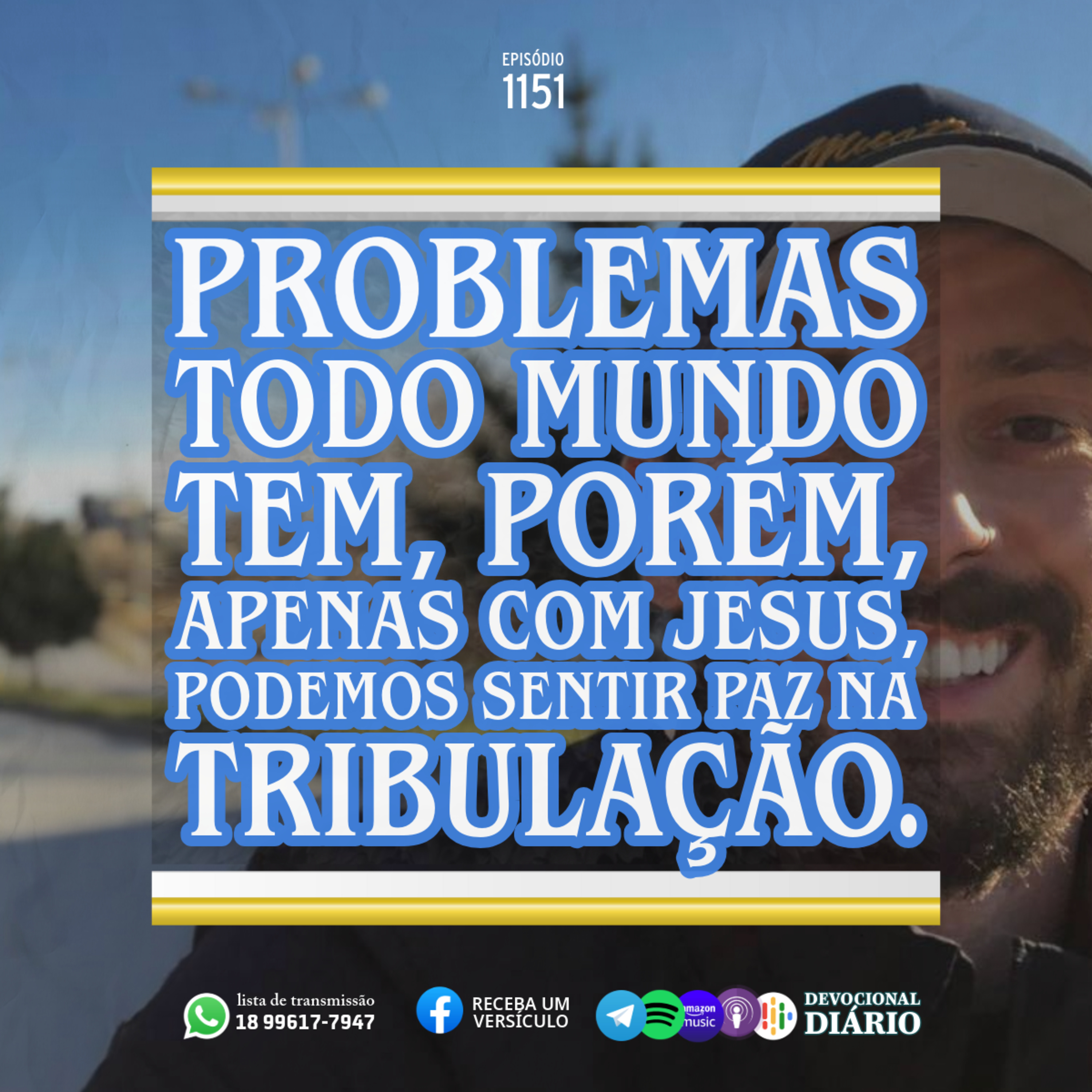 Problemas todo mundo tem, porém, apenas com Jesus, podemos sentir paz na tribulação. episode artwork