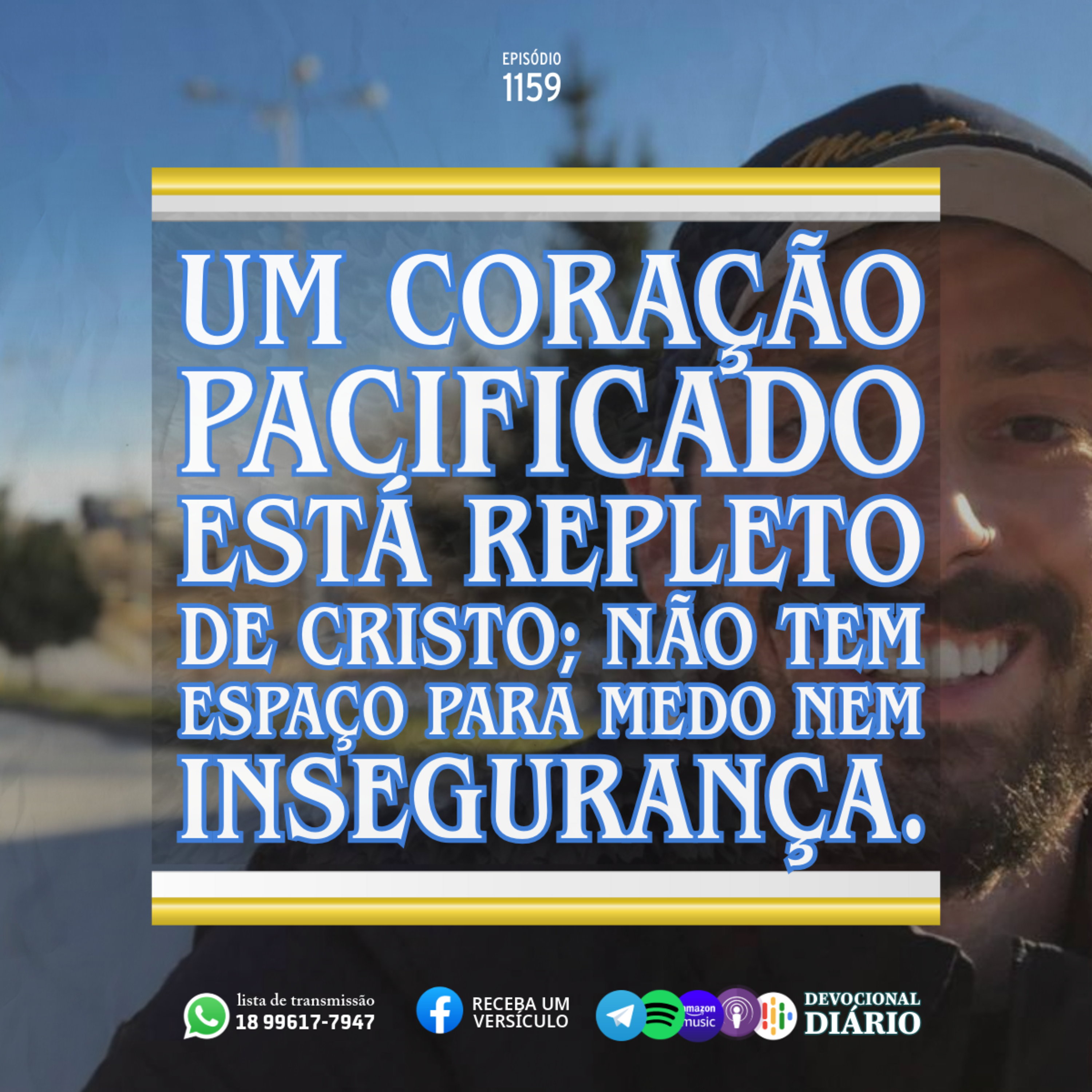 Um coração pacificado está repleto de Cristo; não tem espaço para medo nem insegurança. episode artwork