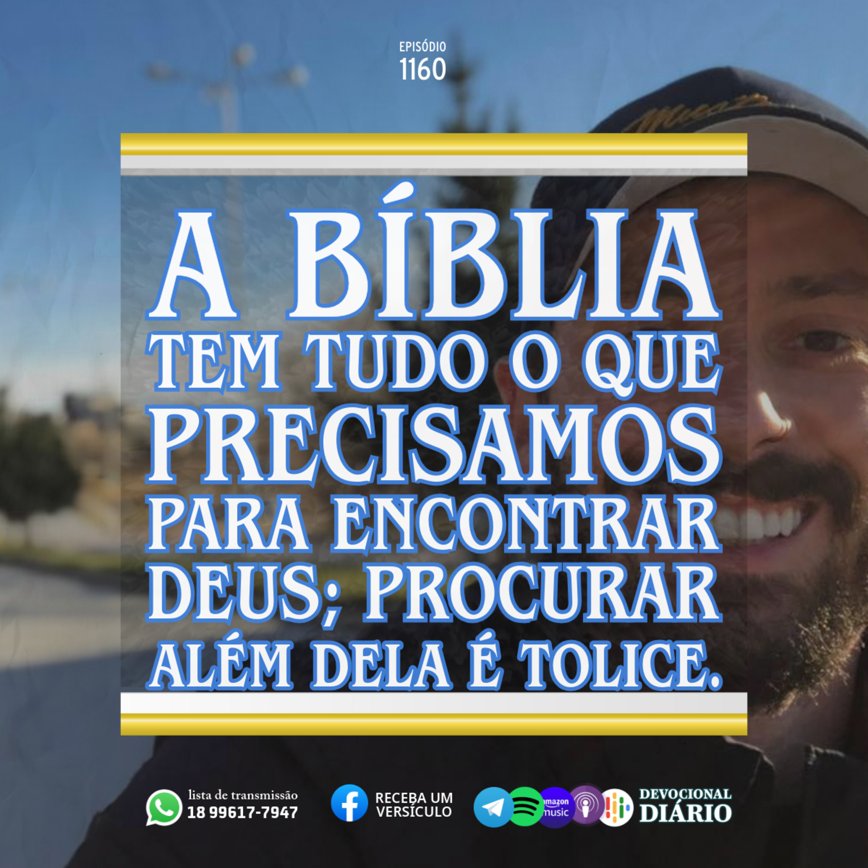 A Bíblia tem tudo o que precisamos para encontrar Deus; procurar além dela é tolice. episode artwork