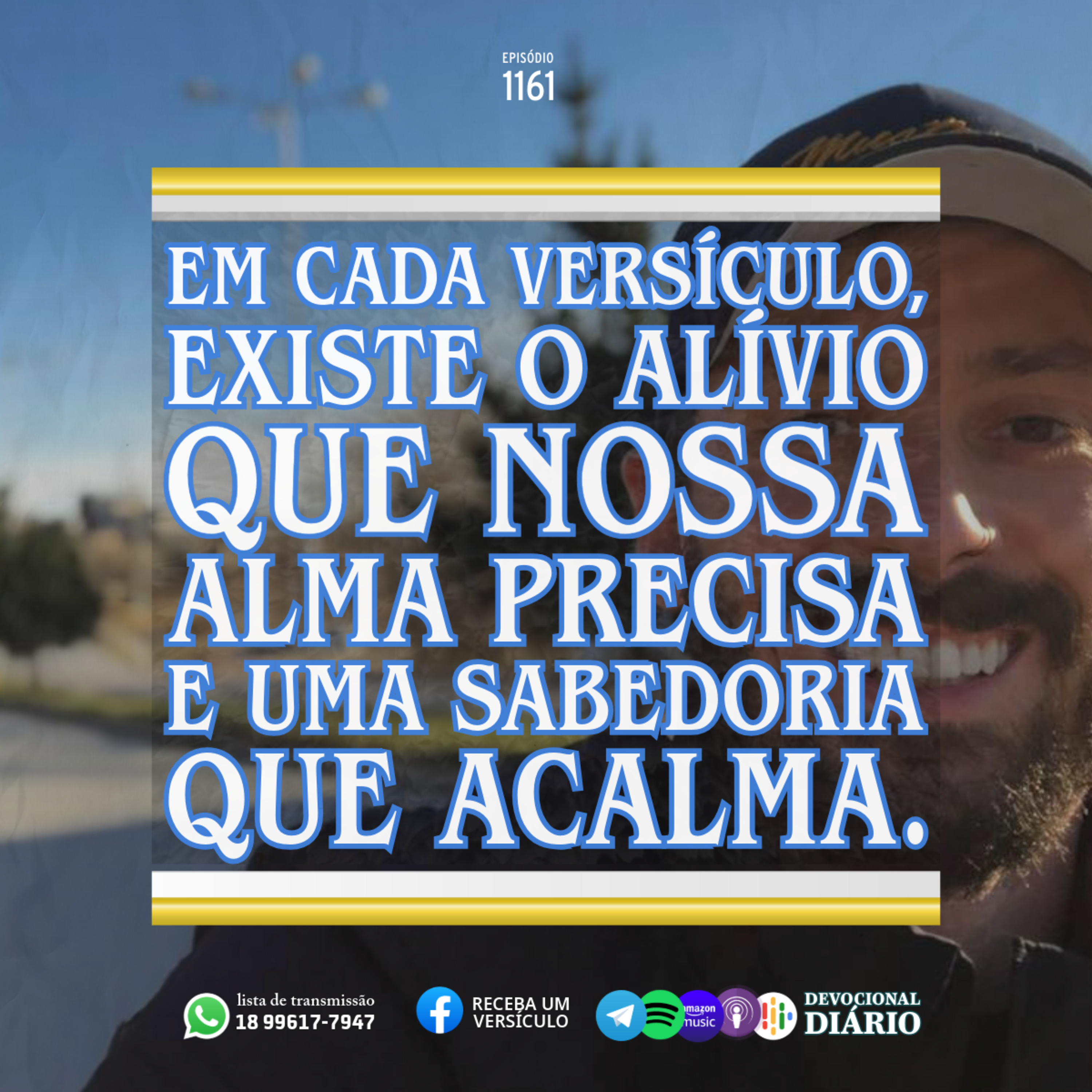 Em cada versículo, existe o alívio que nossa alma precisa e uma sabedoria que acalma.  episode artwork