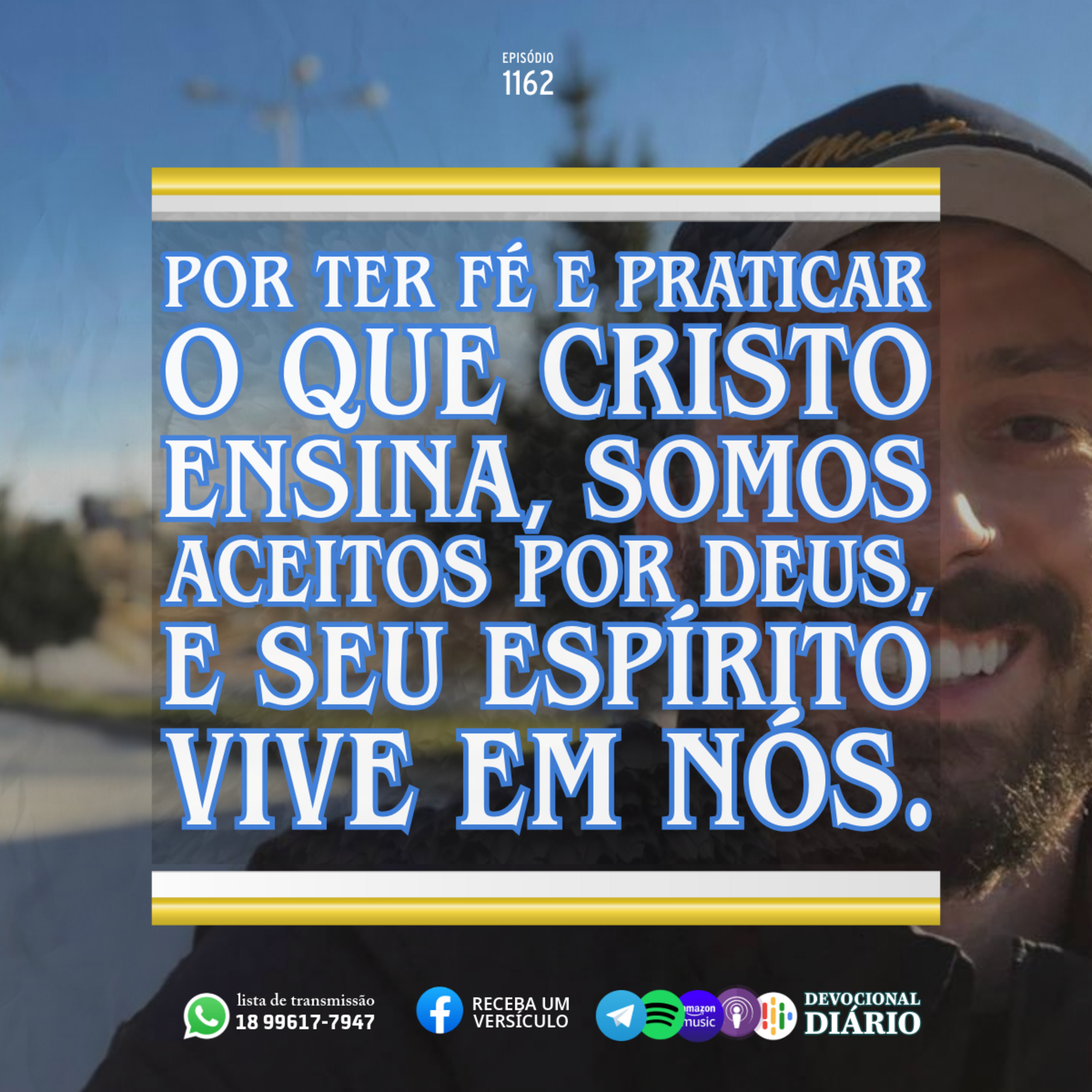 Por ter fé e praticar o que Cristo ensina, somos aceitos por Deus, e Seu Espírito vive em nós. episode artwork