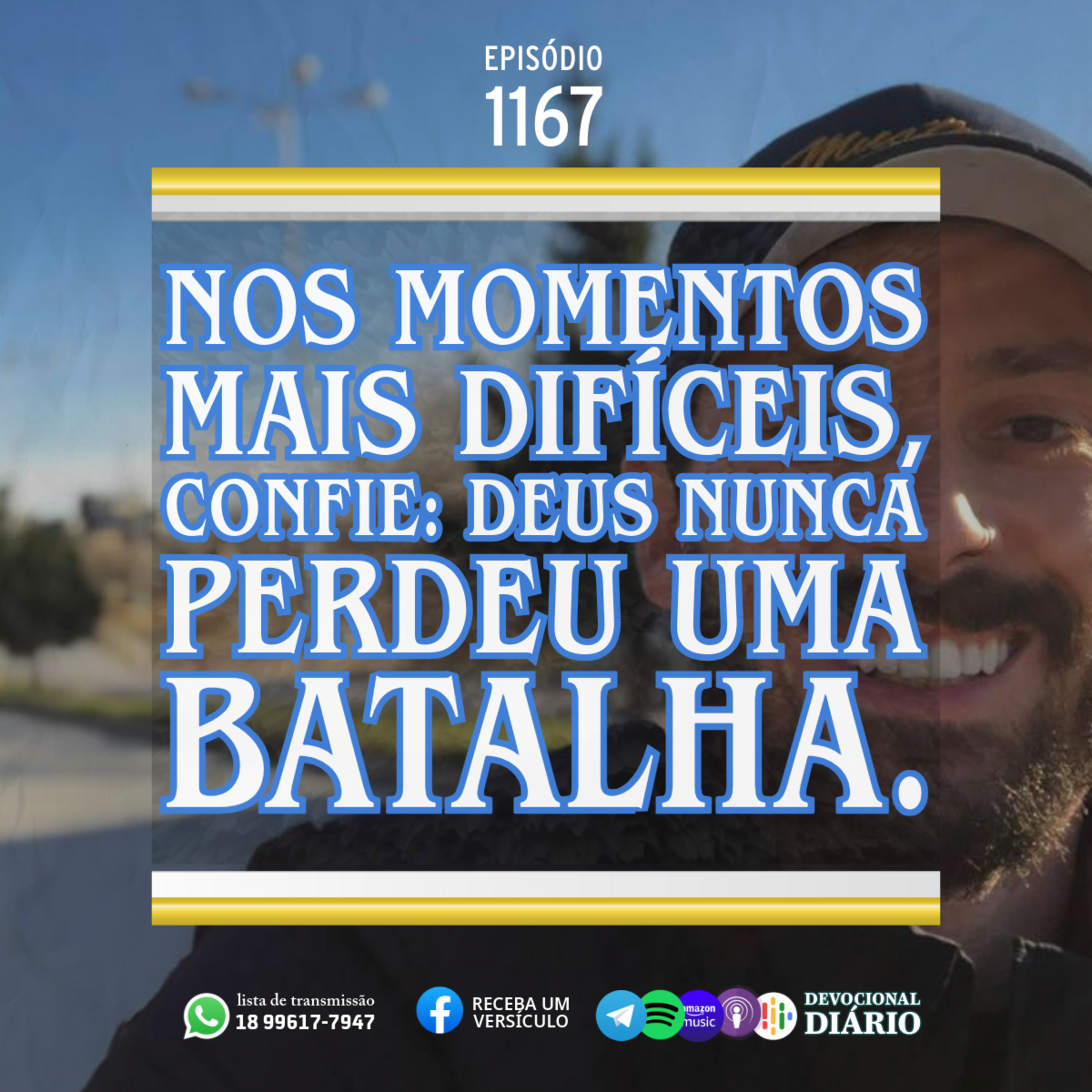 Nos momentos mais difíceis, confie: Deus nunca perdeu uma batalha. episode artwork