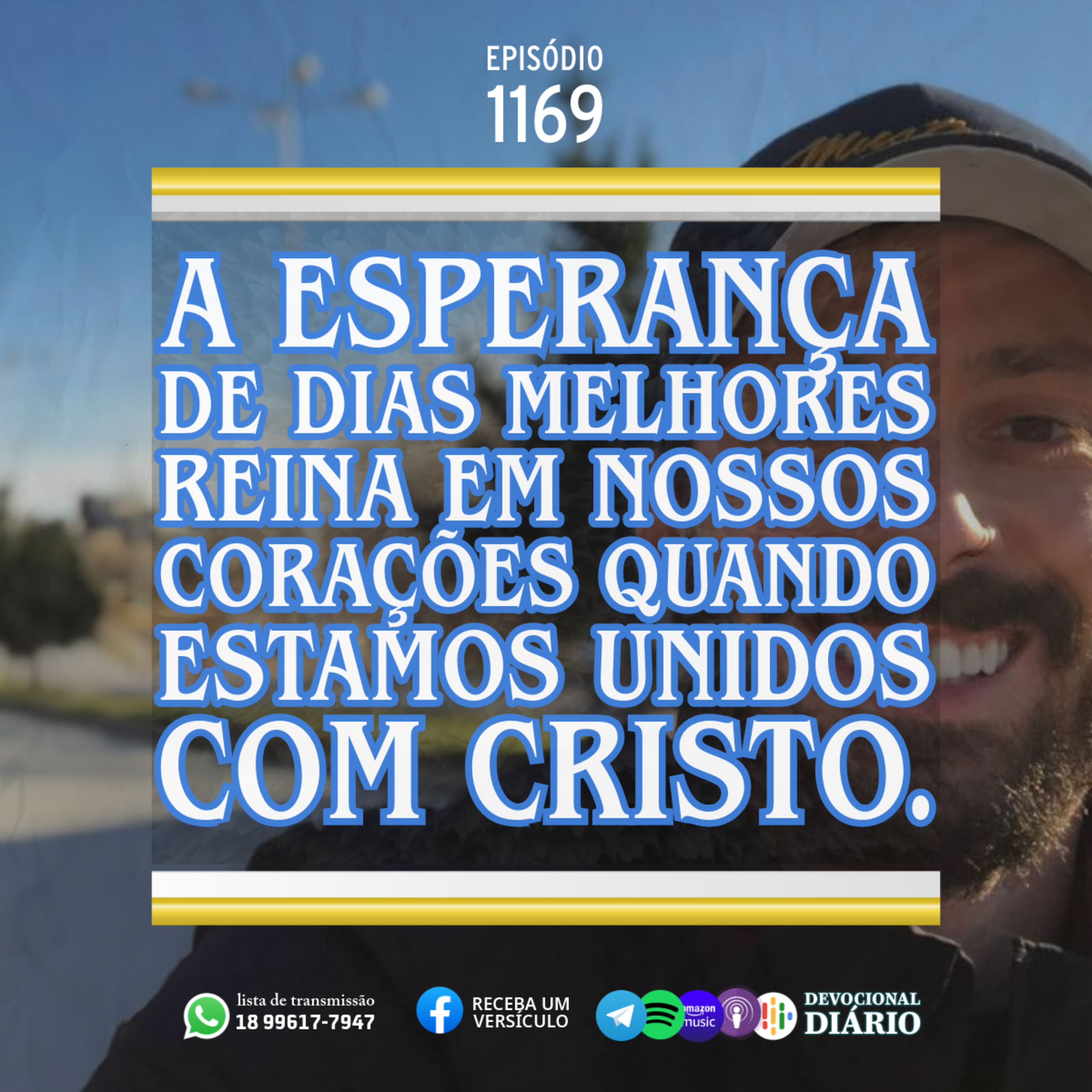A esperança de dias melhores reina em nossos corações quando estamos unidos com Cristo. episode artwork