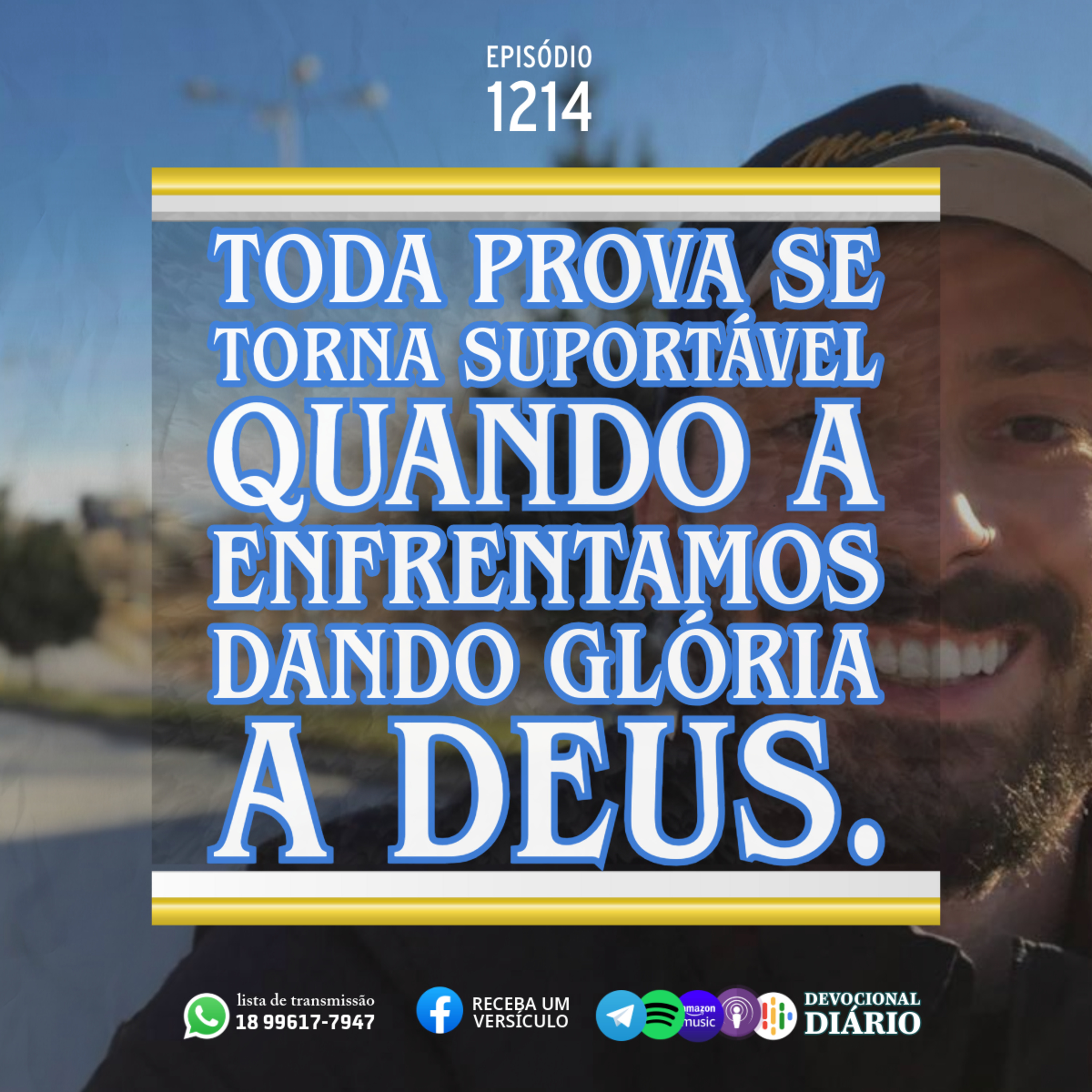 Toda prova se torna suportável quando a enfrentamos dando glória a Deus. episode artwork