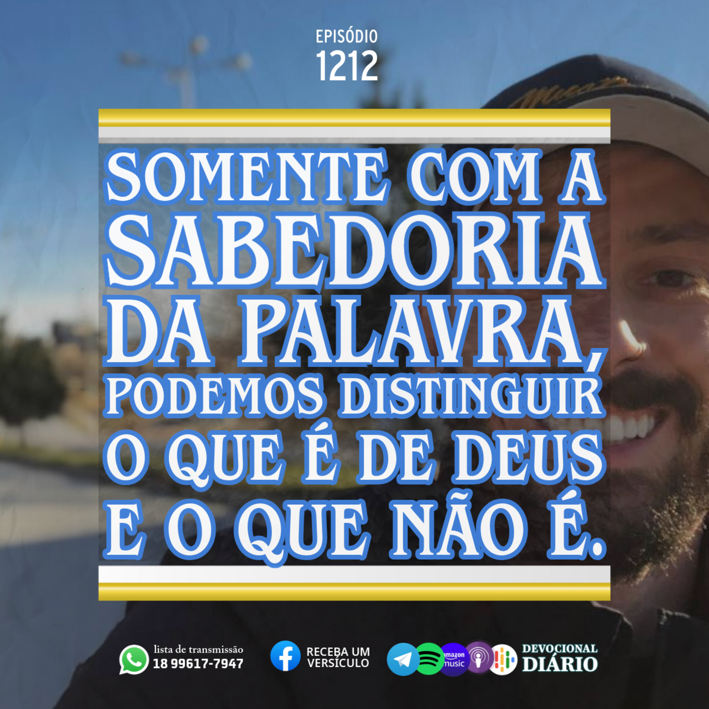 Somente com a sabedoria da Palavra, podemos distinguir o que é de Deus e o que não é. episode artwork