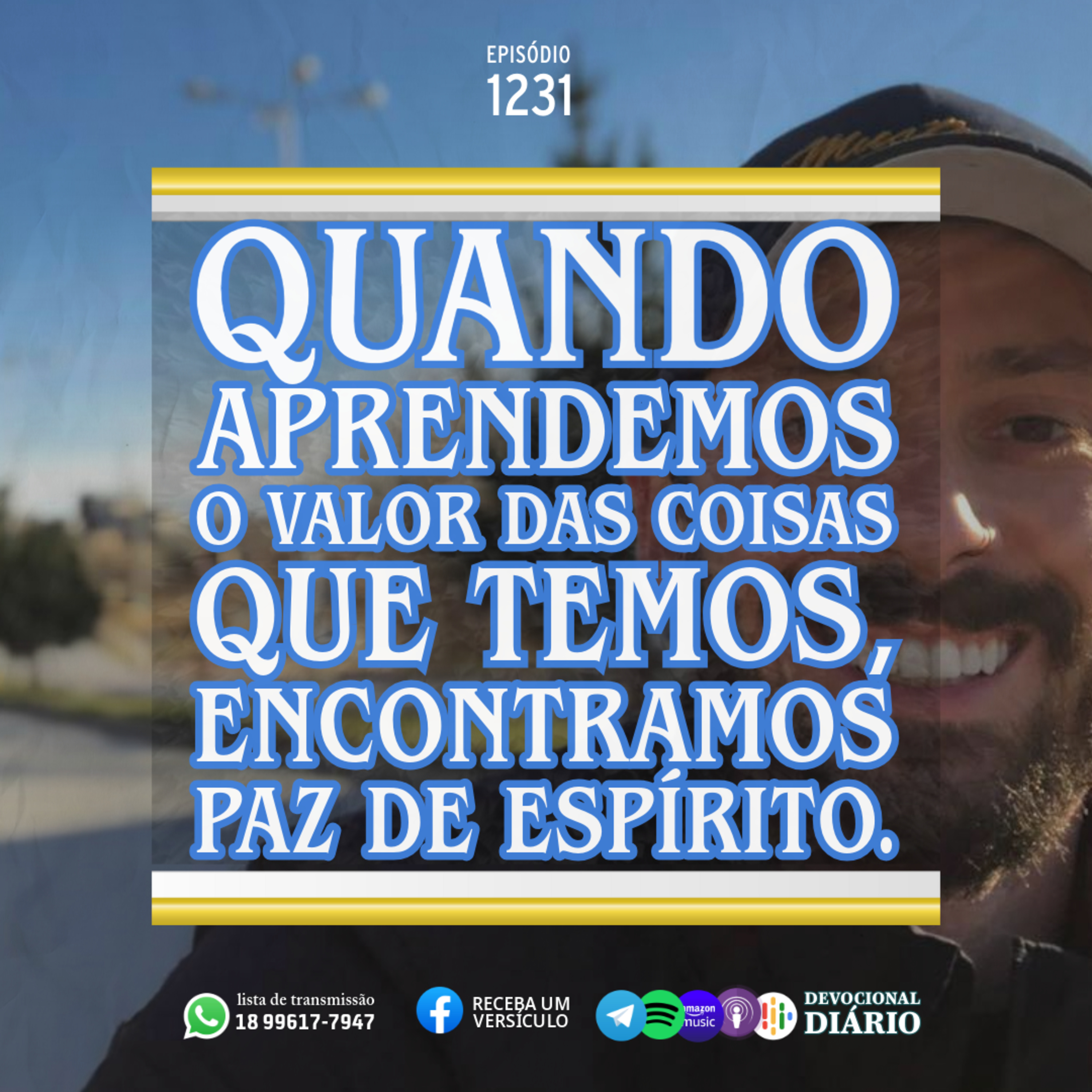 Quando aprendemos o valor das coisas que temos, encontramos paz de espírito. episode artwork