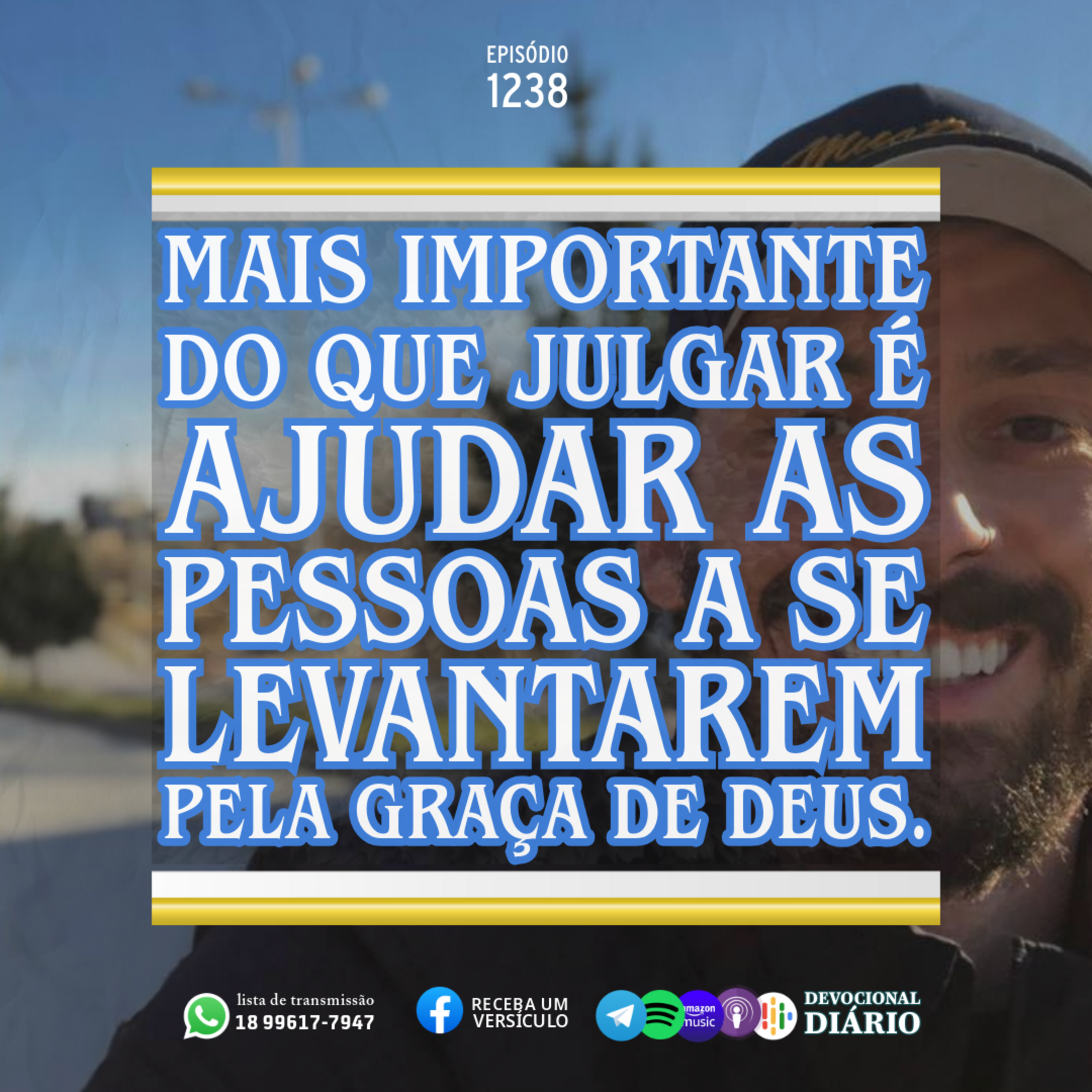 Mais importante do que julgar é ajudar as pessoas a se levantarem pela graça de Deus. episode artwork