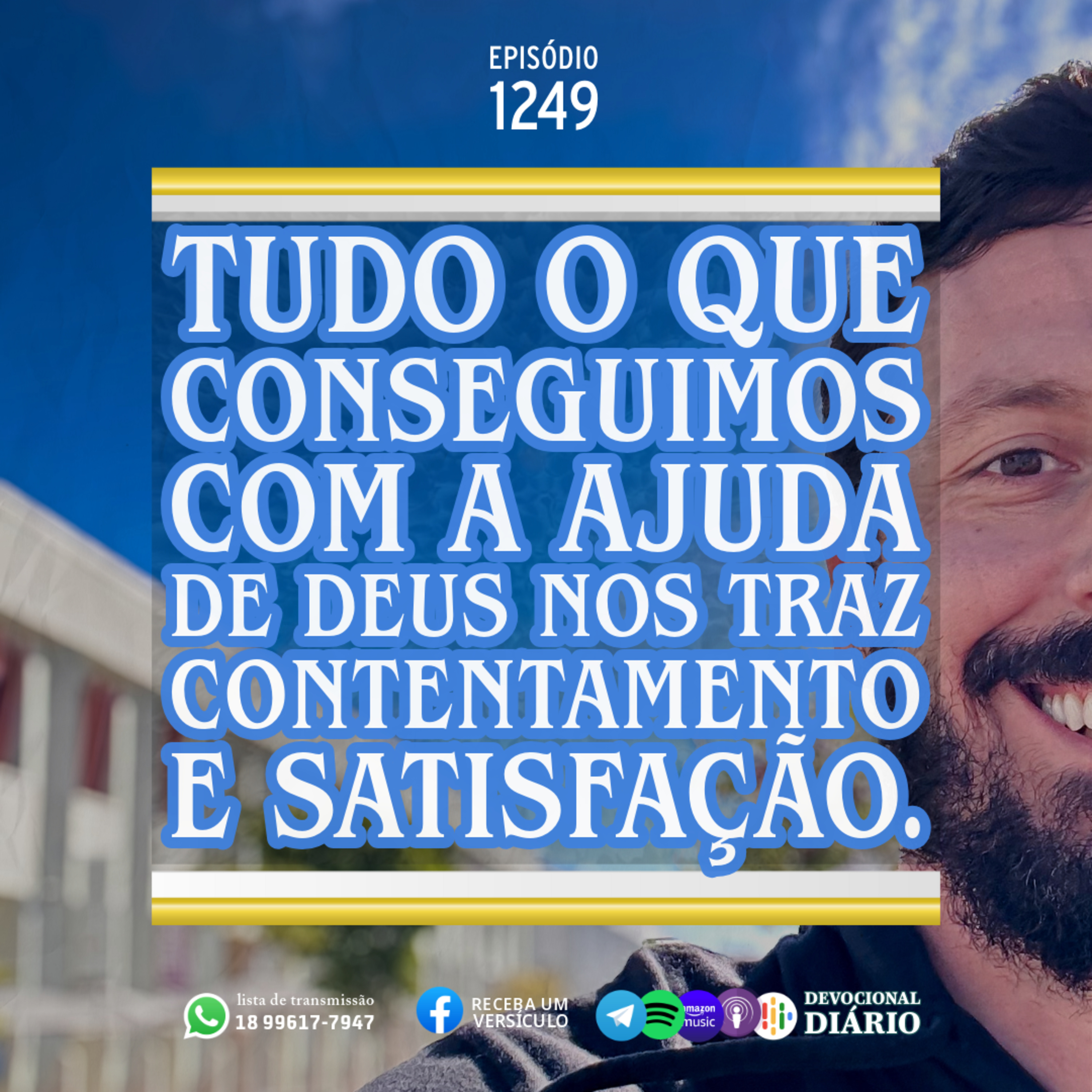 Tudo o que conseguimos com a ajuda de Deus nos traz contentamento e satisfação. episode artwork